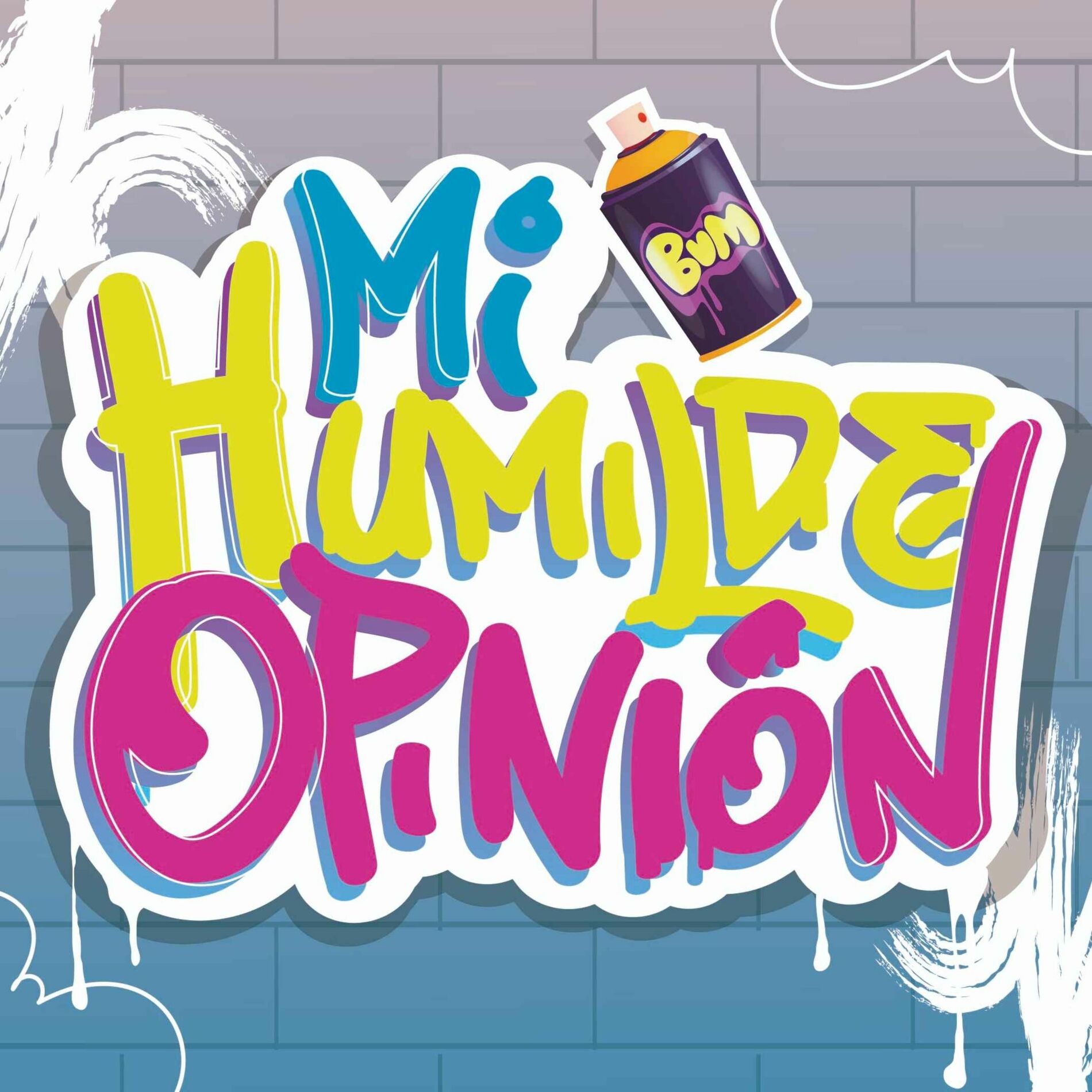 Show cover of Mi Humilde Opinion Podcast