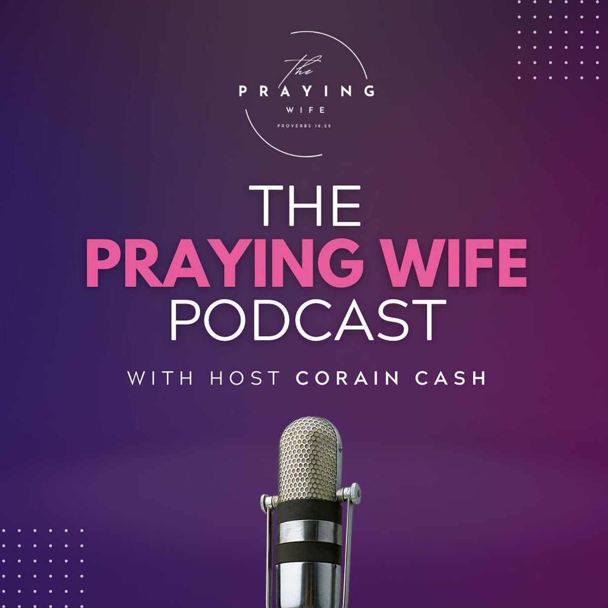 Show cover of The Praying Wife