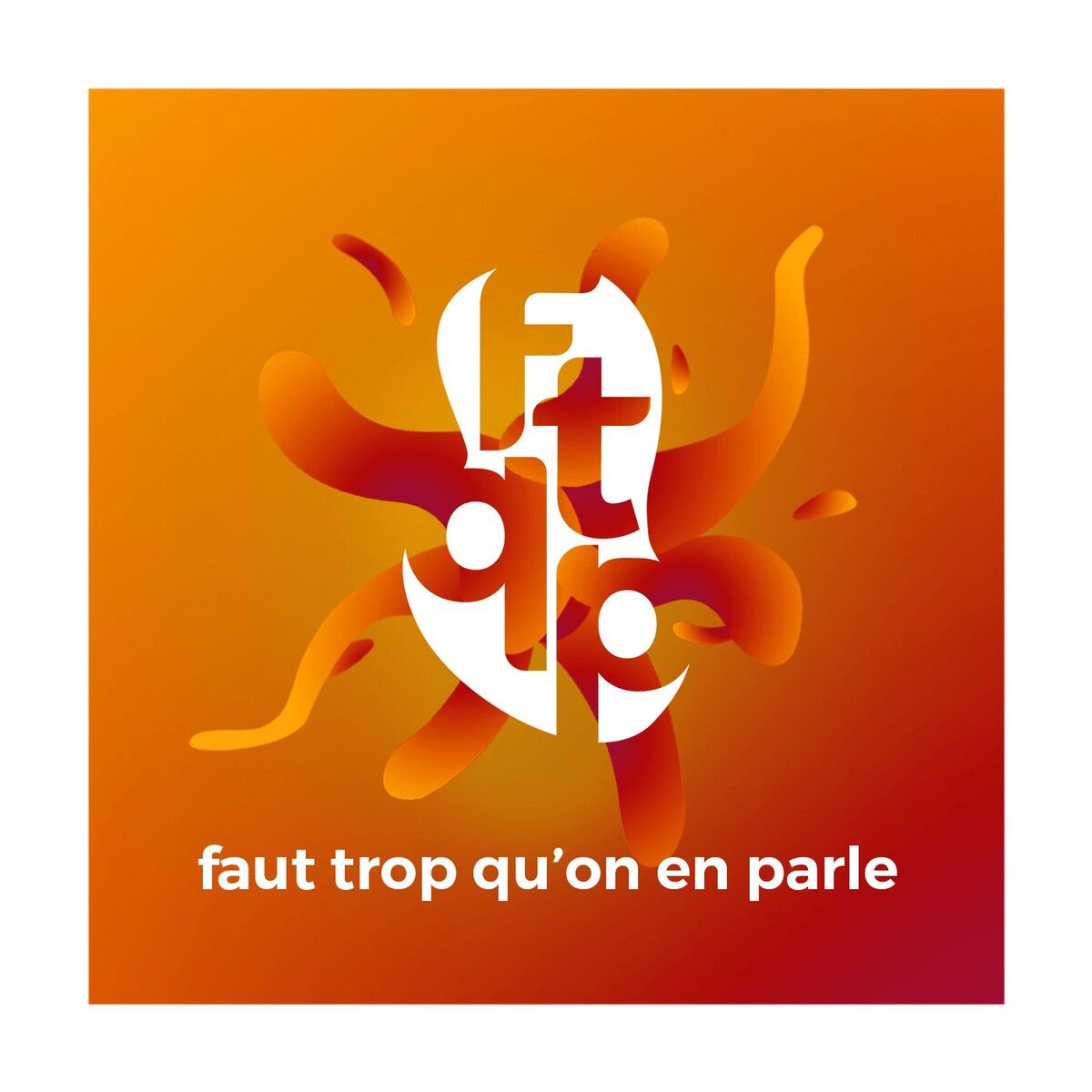 Show cover of Faut trop qu'on en parle