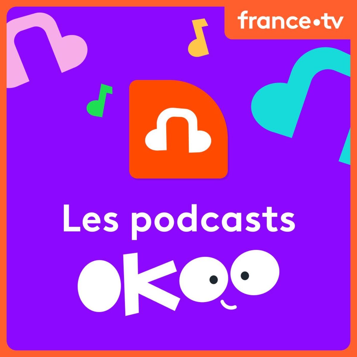 Show cover of Les podcasts Okoo