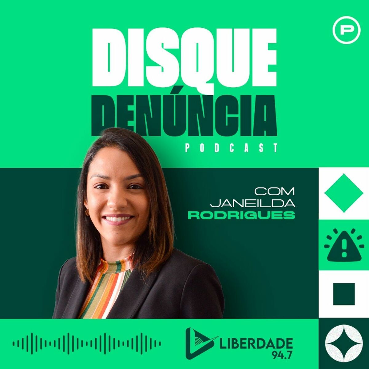 Show cover of Disque Denúncia com Janeilda Rodrigues - Liberdade 94.7 FM