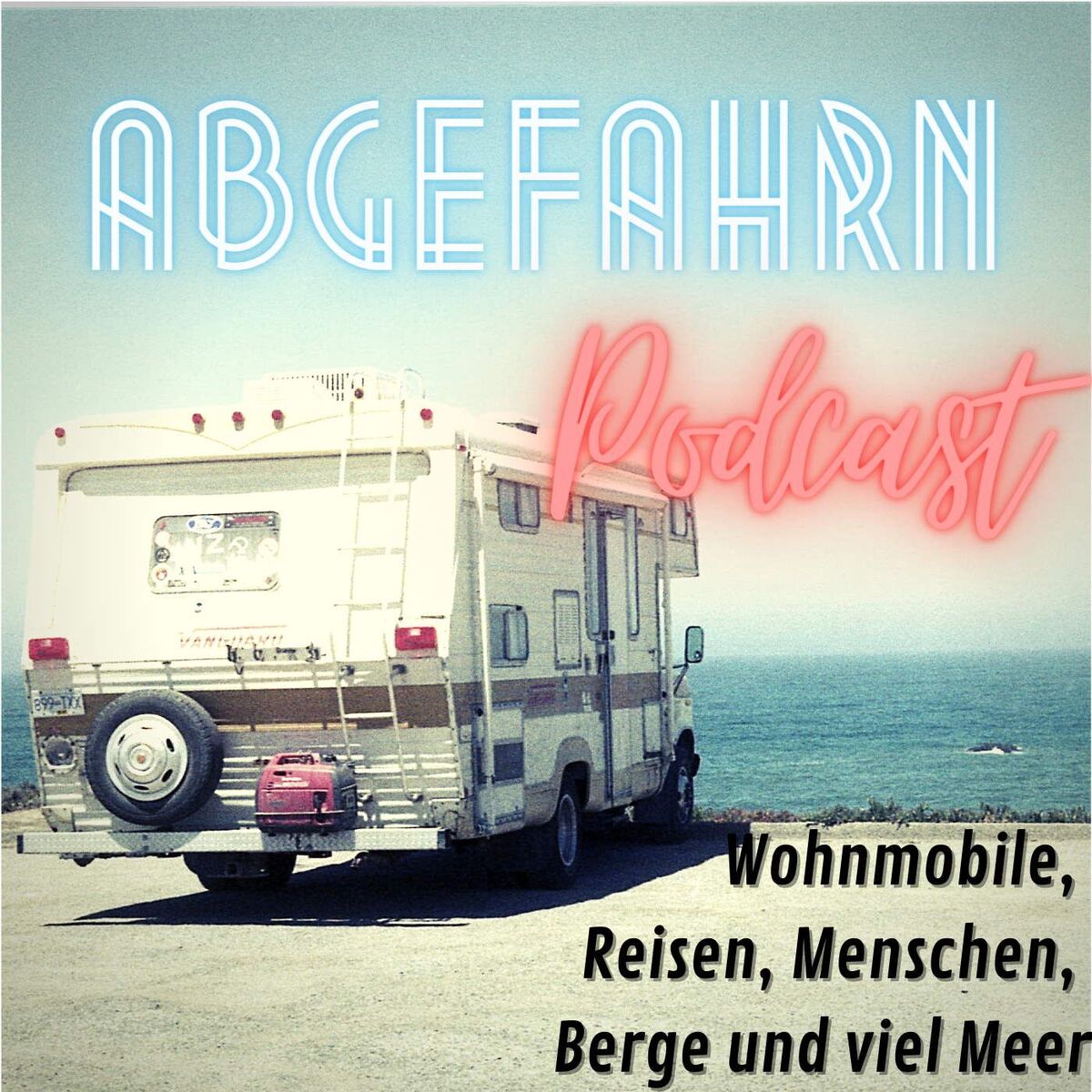 Show cover of Abgefahrn-Podcast - Wohnmobile, Camping, Reisen