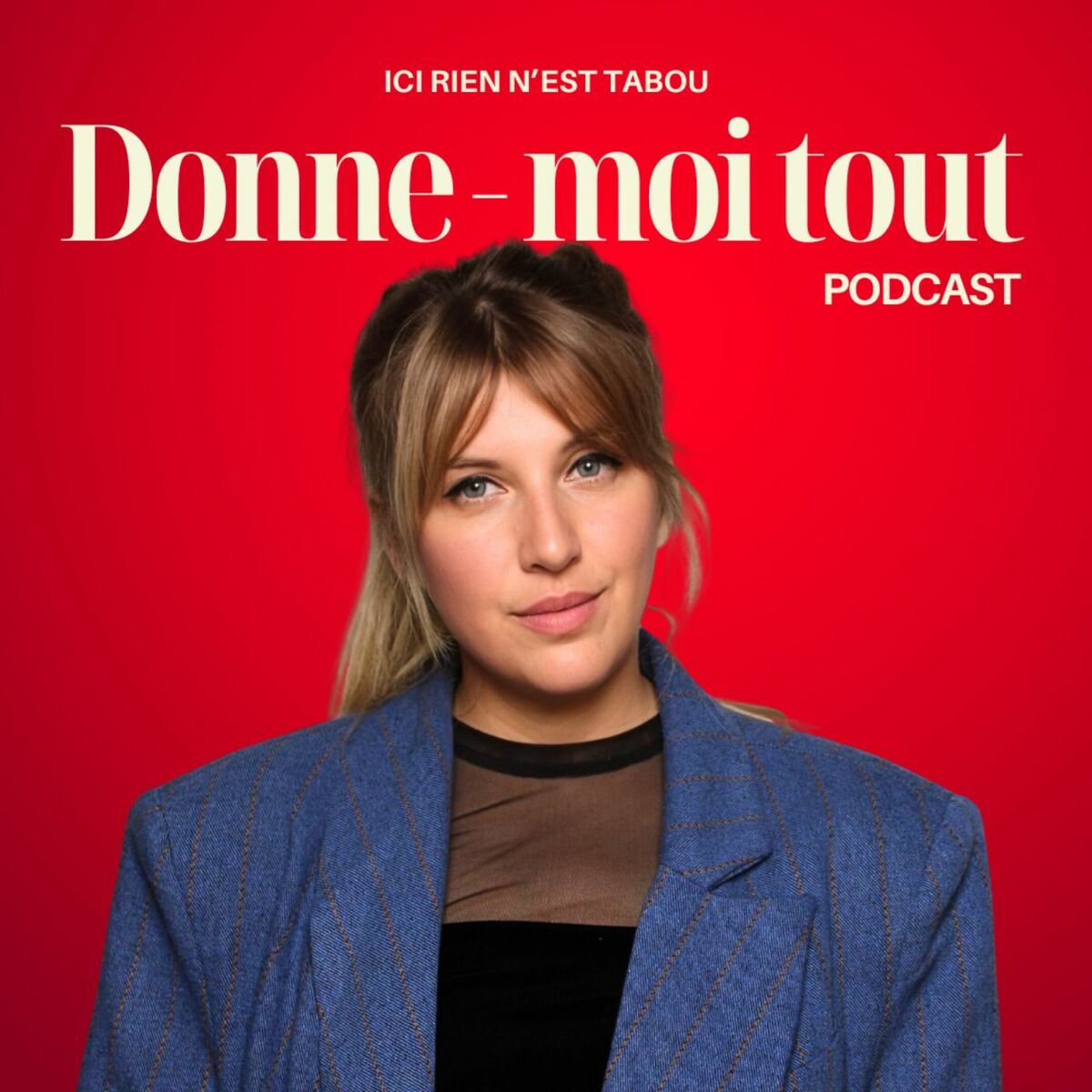 Show cover of Donne-moi tout