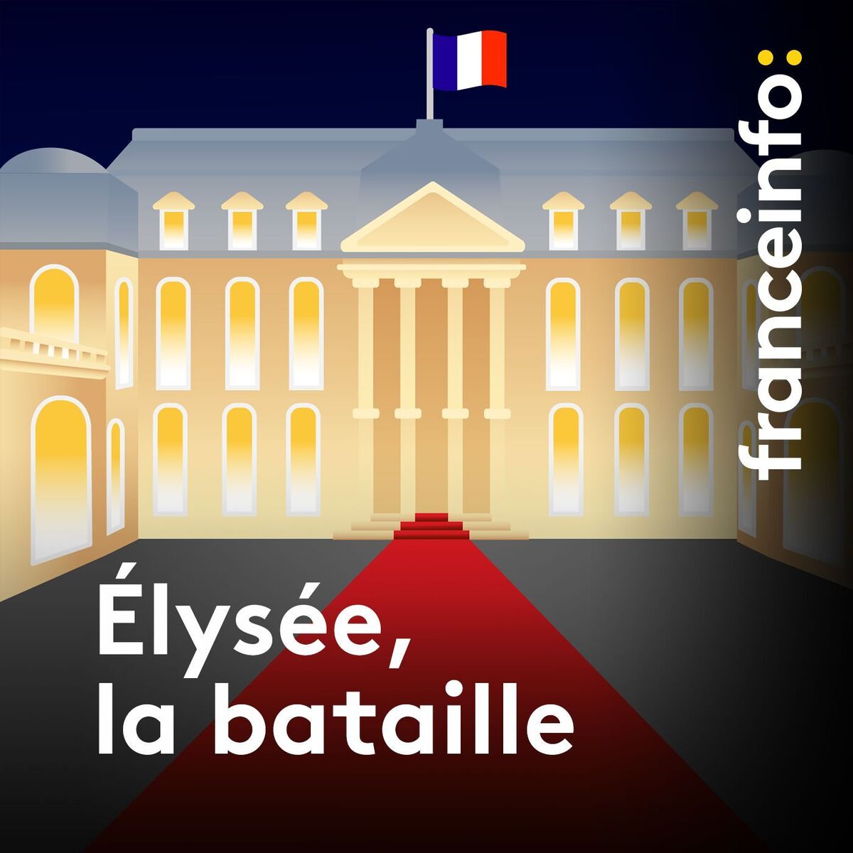 Show cover of Elysée, la bataille