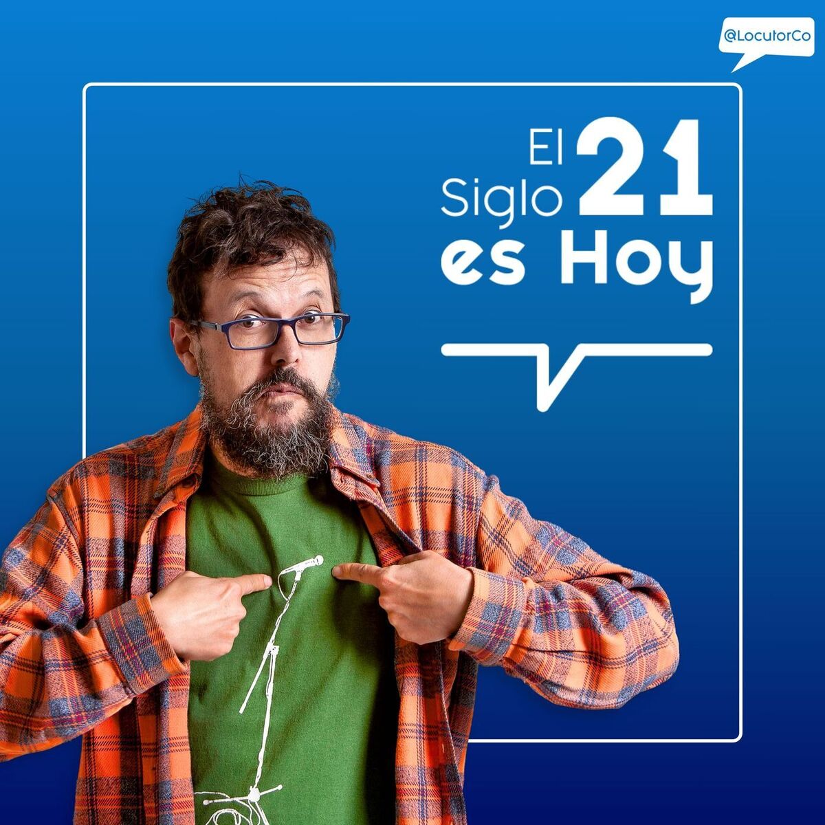 Show cover of El Siglo 21 es Hoy