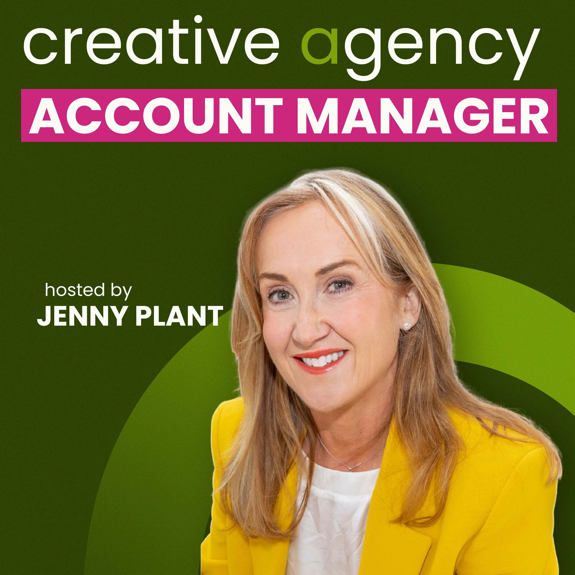 Show cover of Creative Agency Account Manager Podcast
