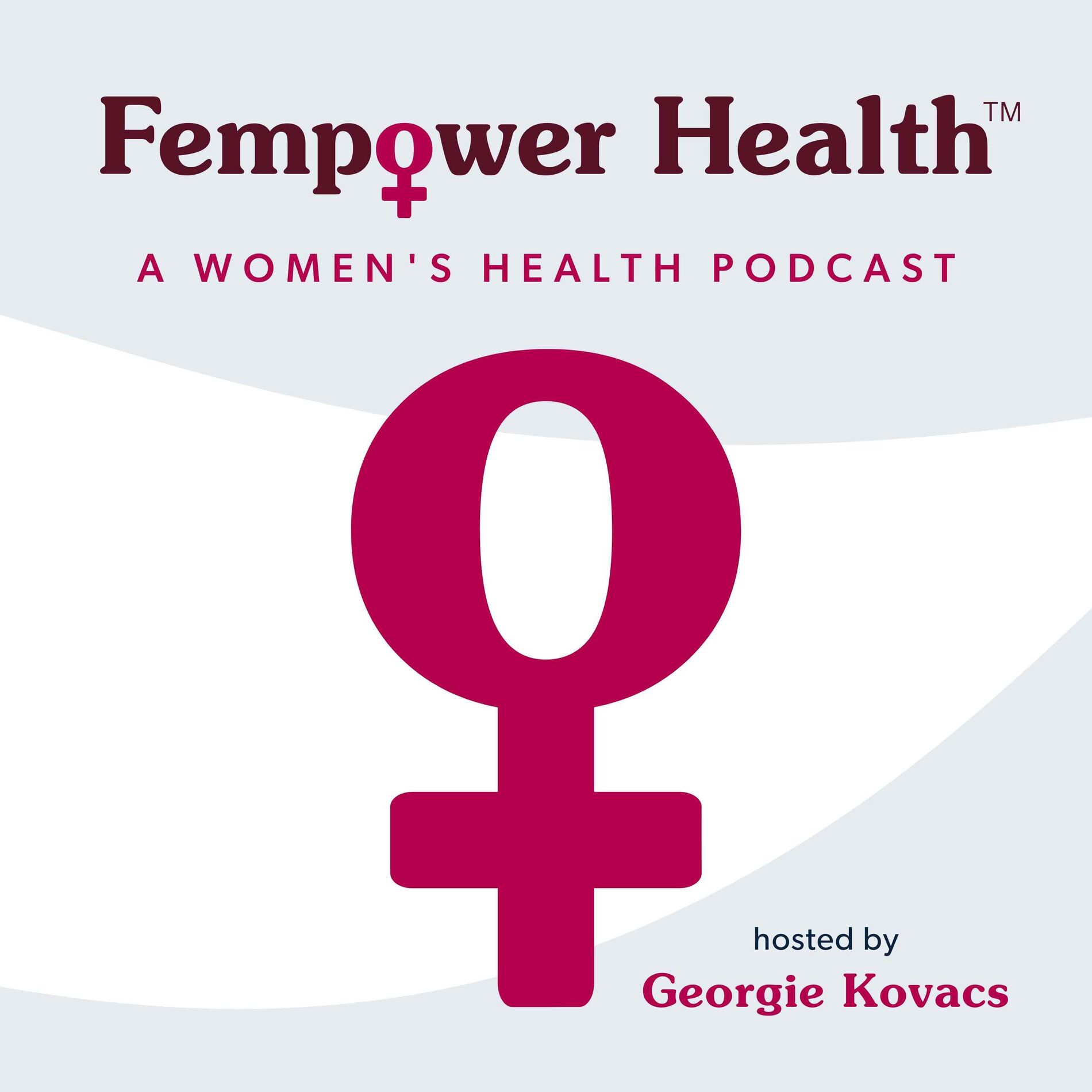 Show cover of Fempower Health | A Women's Health Podcast