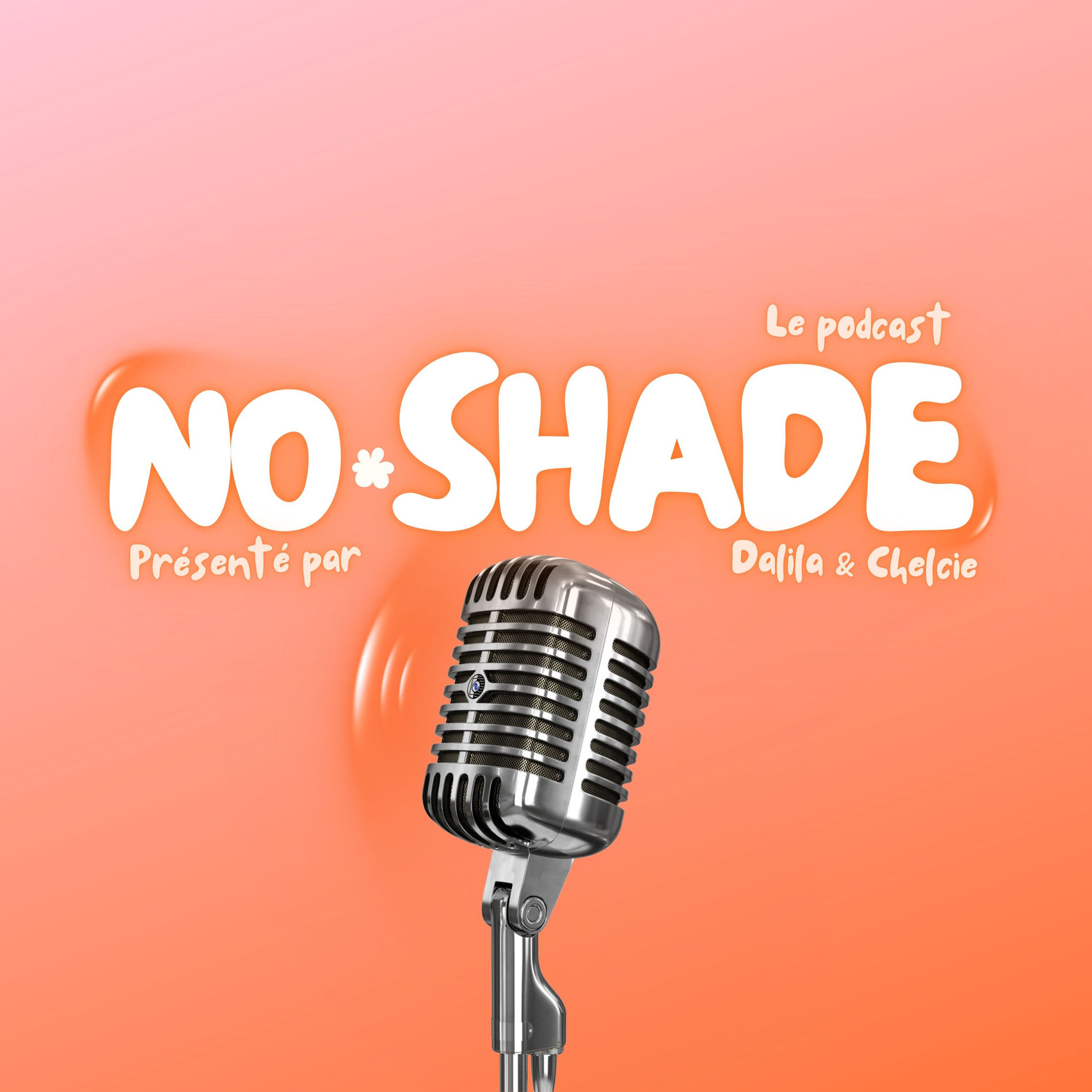 Show cover of NoShade - le podcast