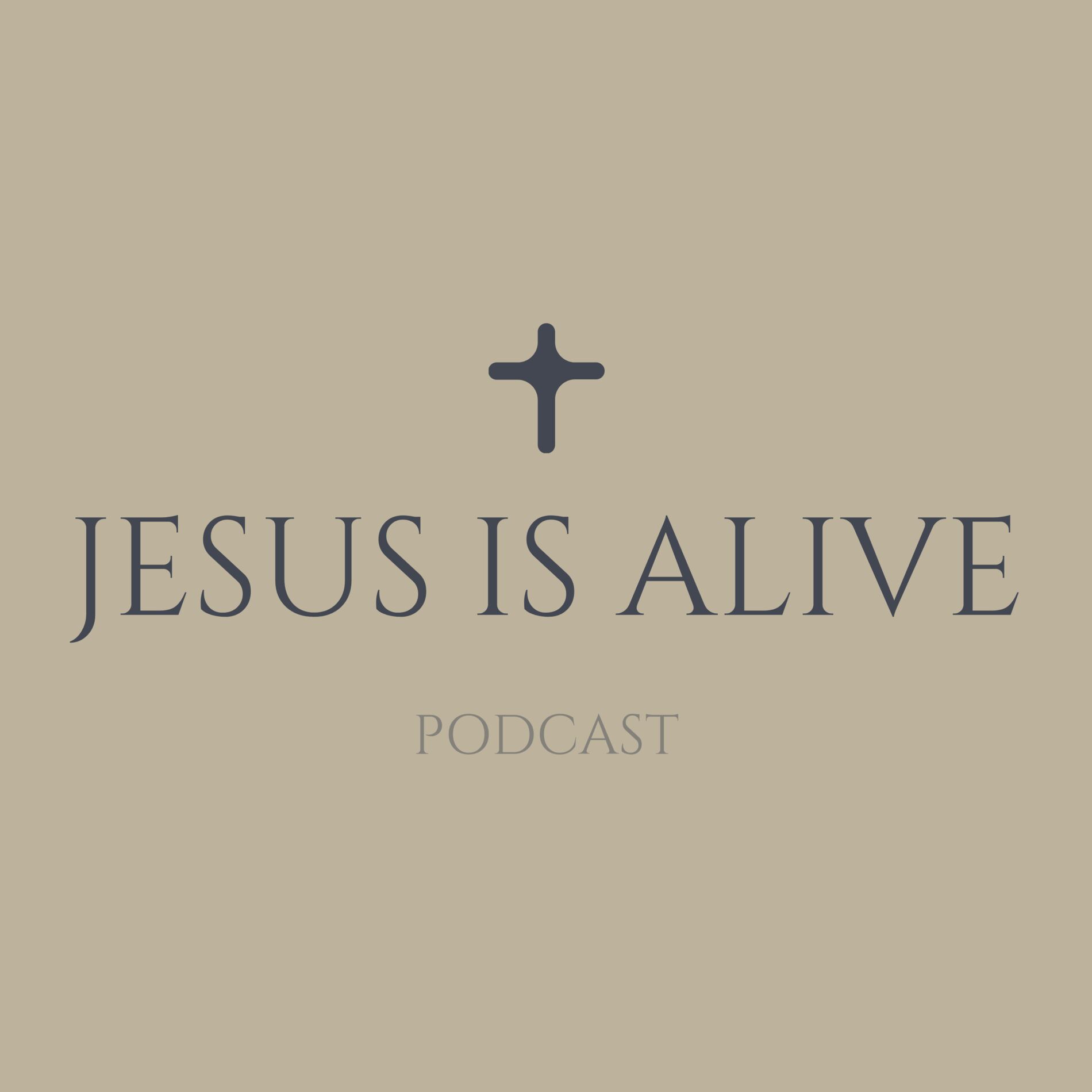 Show cover of Jesus is Alive Podcast | Glaube, Liebe, Hoffnung, Freude, Leben, Gott