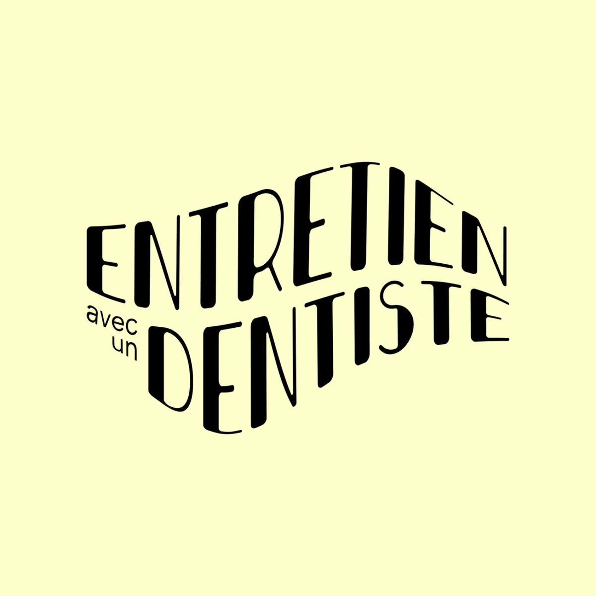 Show cover of Entretien avec un dentiste