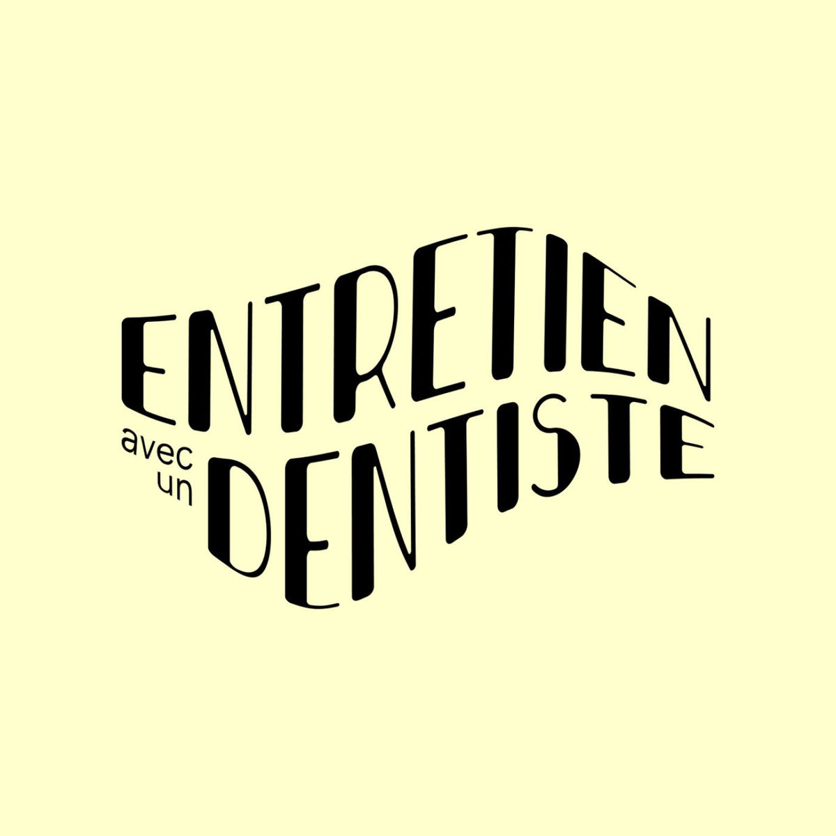 Show cover of Entretien avec un dentiste