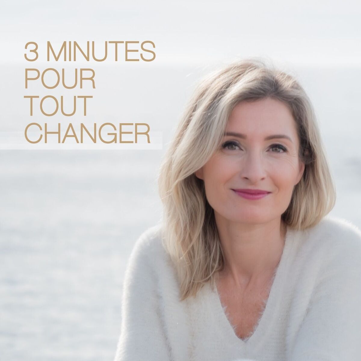 Show cover of 3 minutes pour tout changer