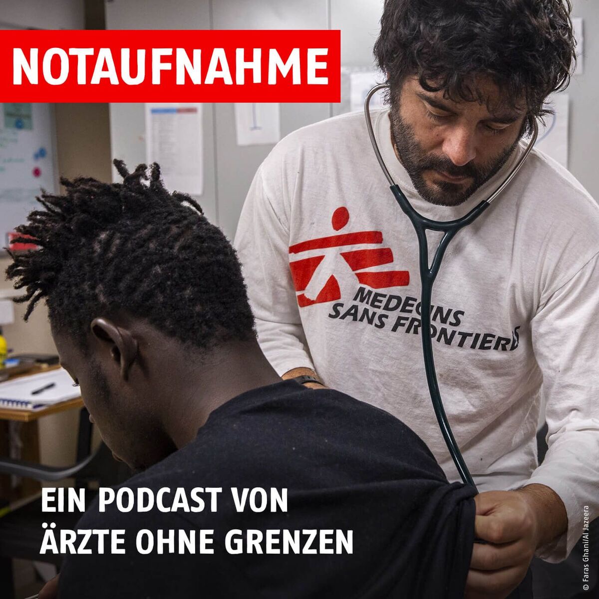 Show cover of Notaufnahme - der Podcast von Ärzte ohne Grenzen