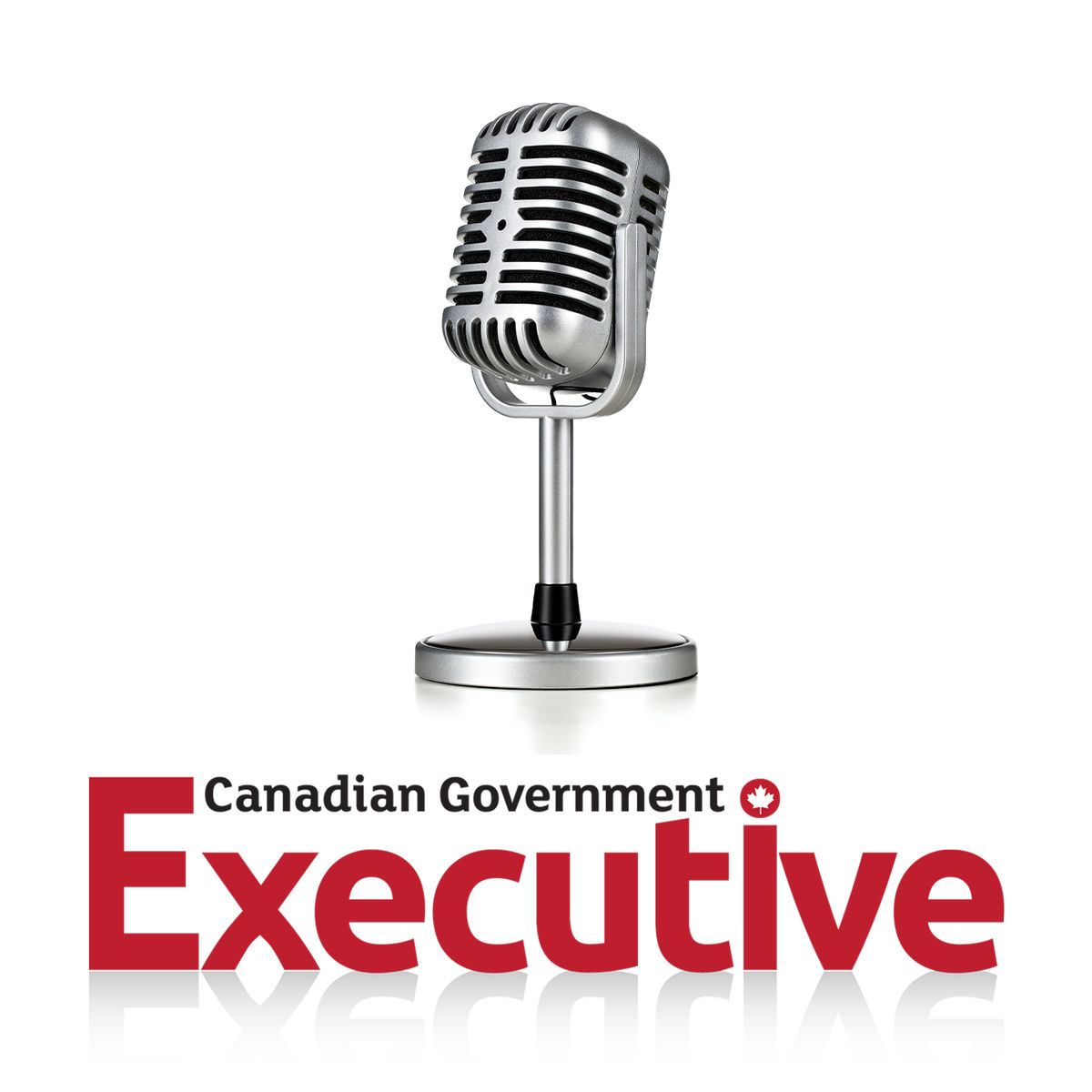 Show cover of Canadian Government Executive Radio
