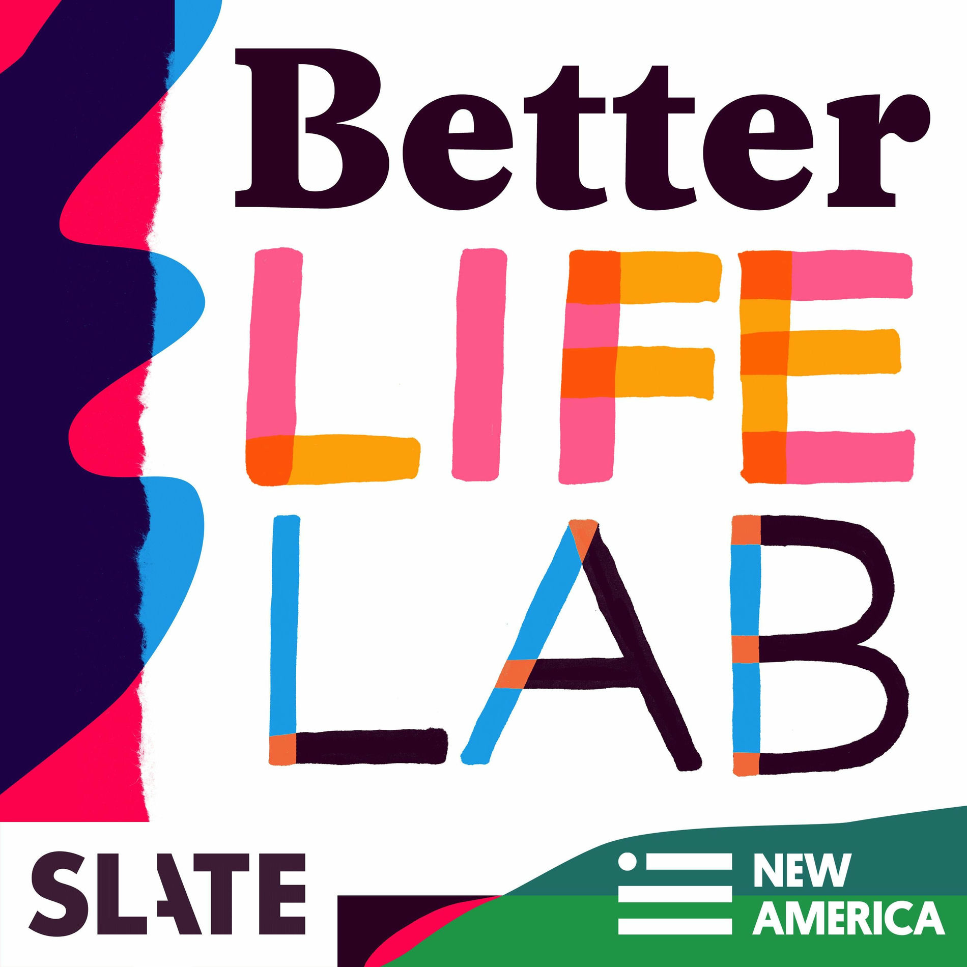 Show cover of Better Life Lab
