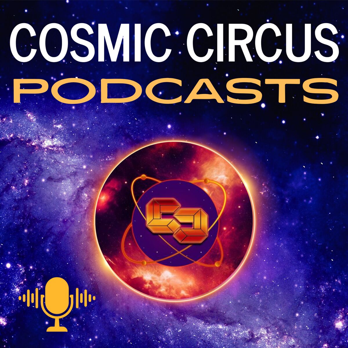 Show cover of Cosmic Circus Podcasts