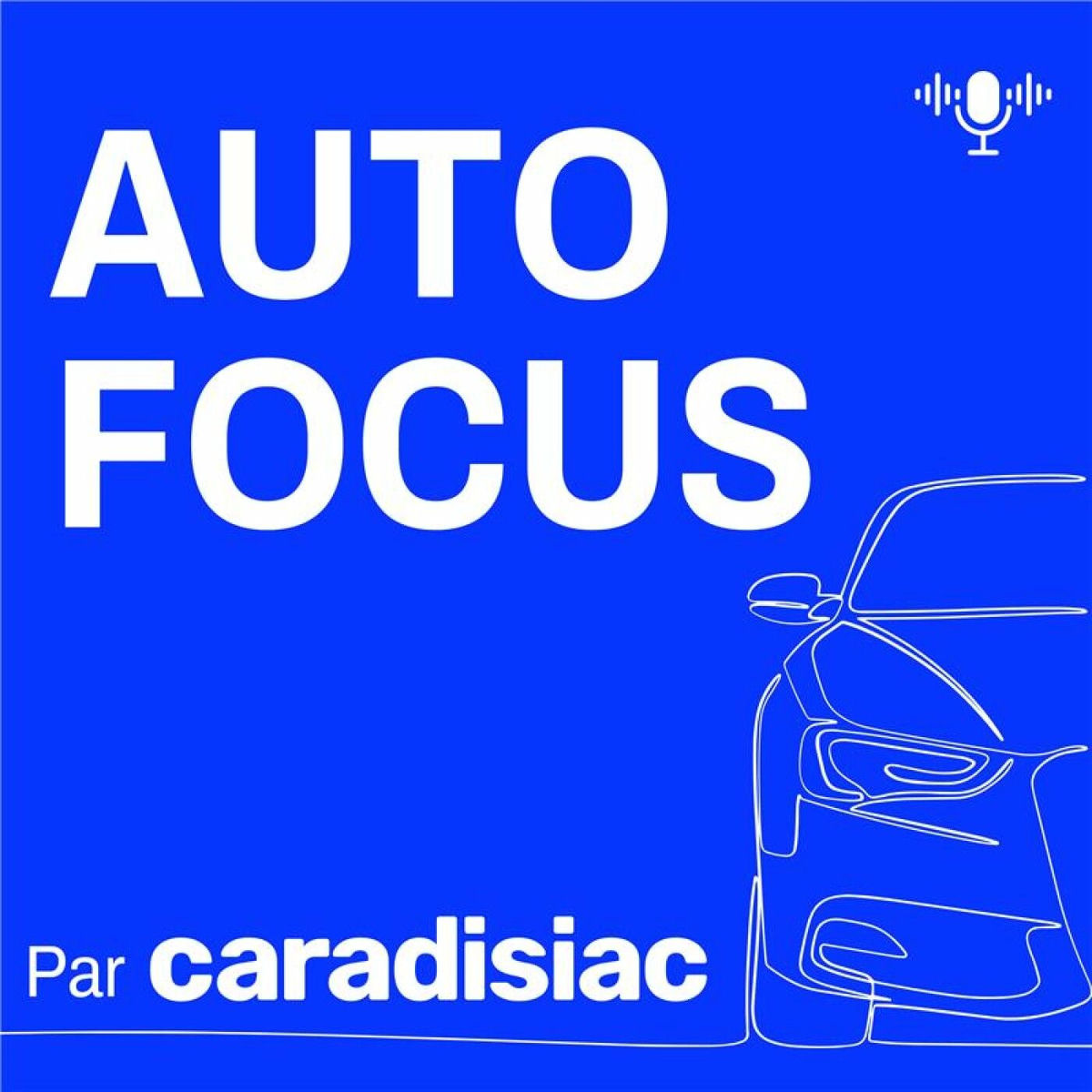 Show cover of Auto-Focus, le podcast de la rédaction Caradisiac