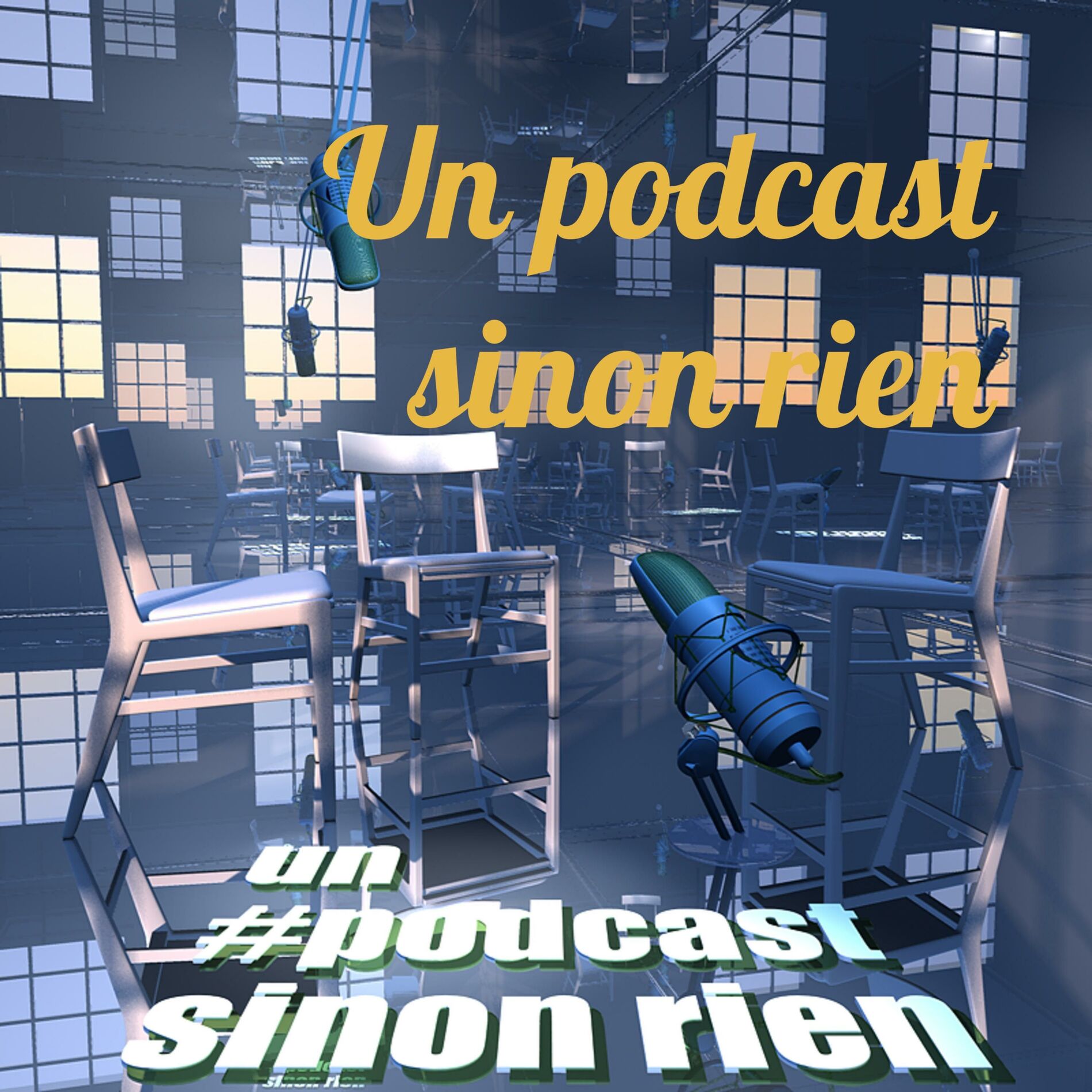 Show cover of Un podcast sinon rien