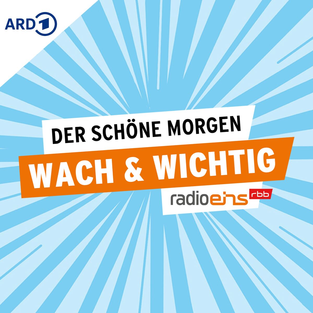 Show cover of wach & wichtig – Der Schöne Morgen