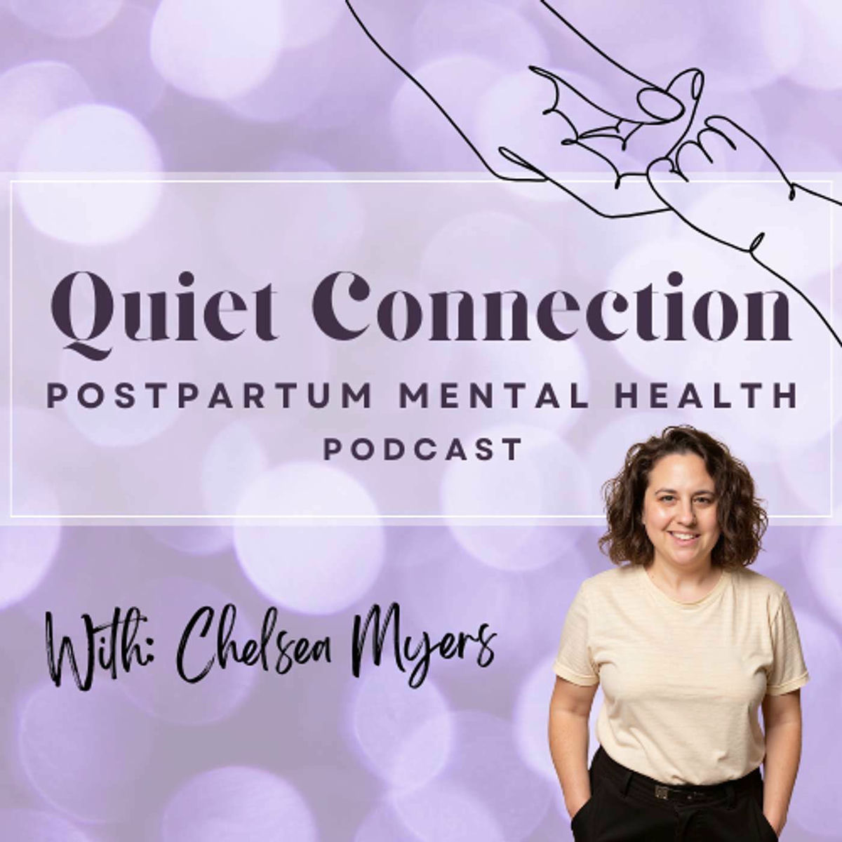 Show cover of Quiet Connection - Postpartum Mental Health