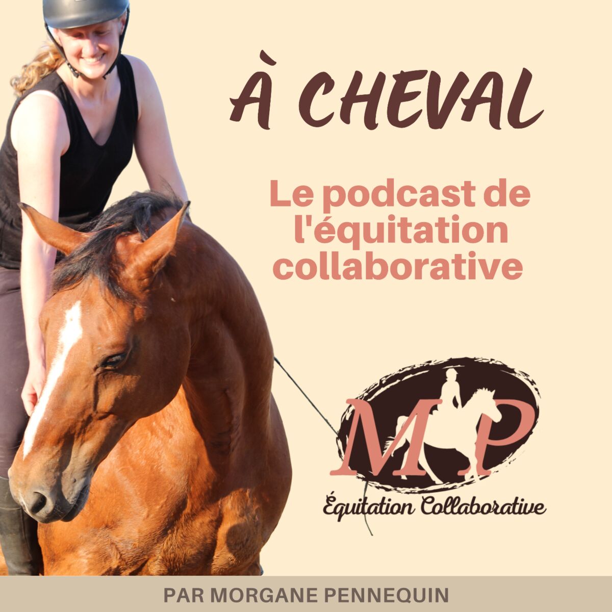 Show cover of À cheval, le podcast de l'équitation collaborative