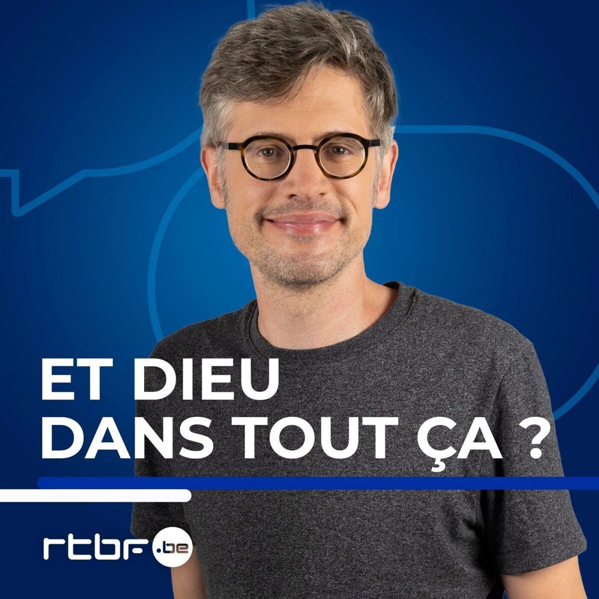 Show cover of Et dieu dans tout ça ?