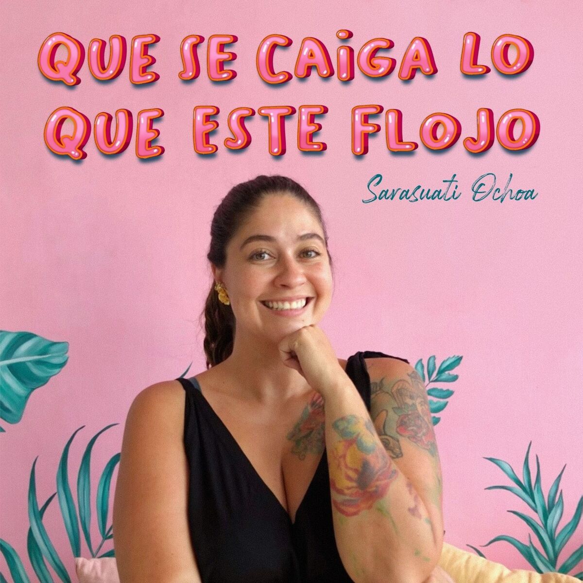 Show cover of ¡Que se caiga lo que esté flojo!