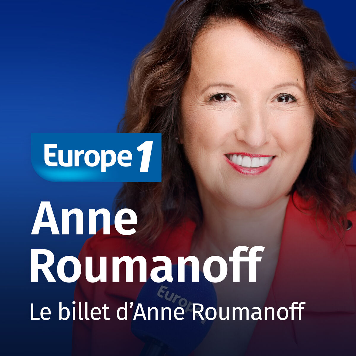 Show cover of Le billet d’Anne Roumanoff
