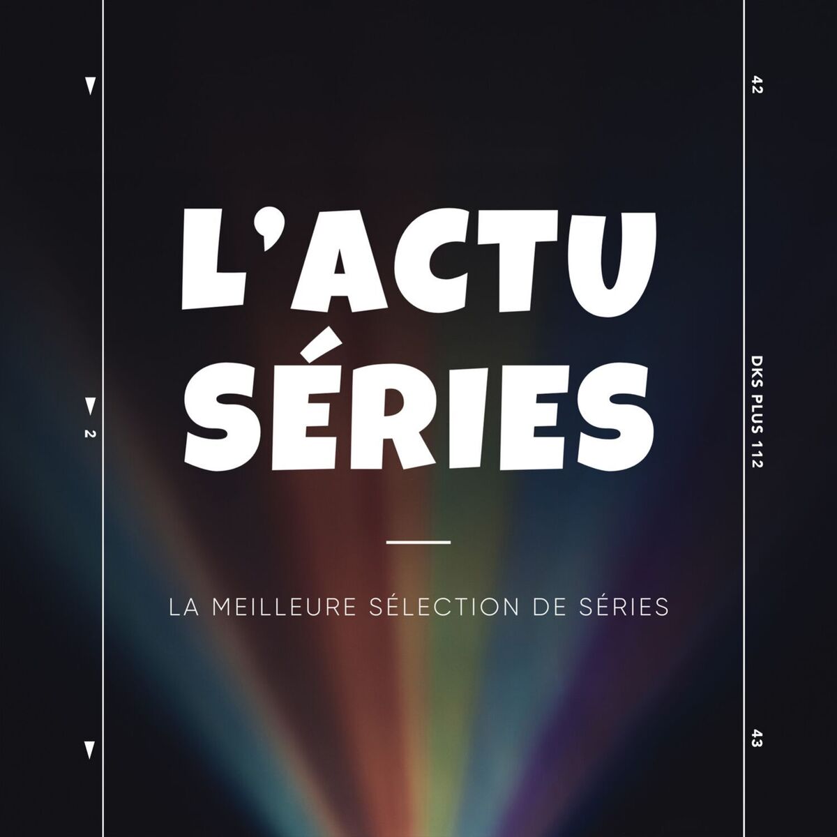 Show cover of L'actu séries