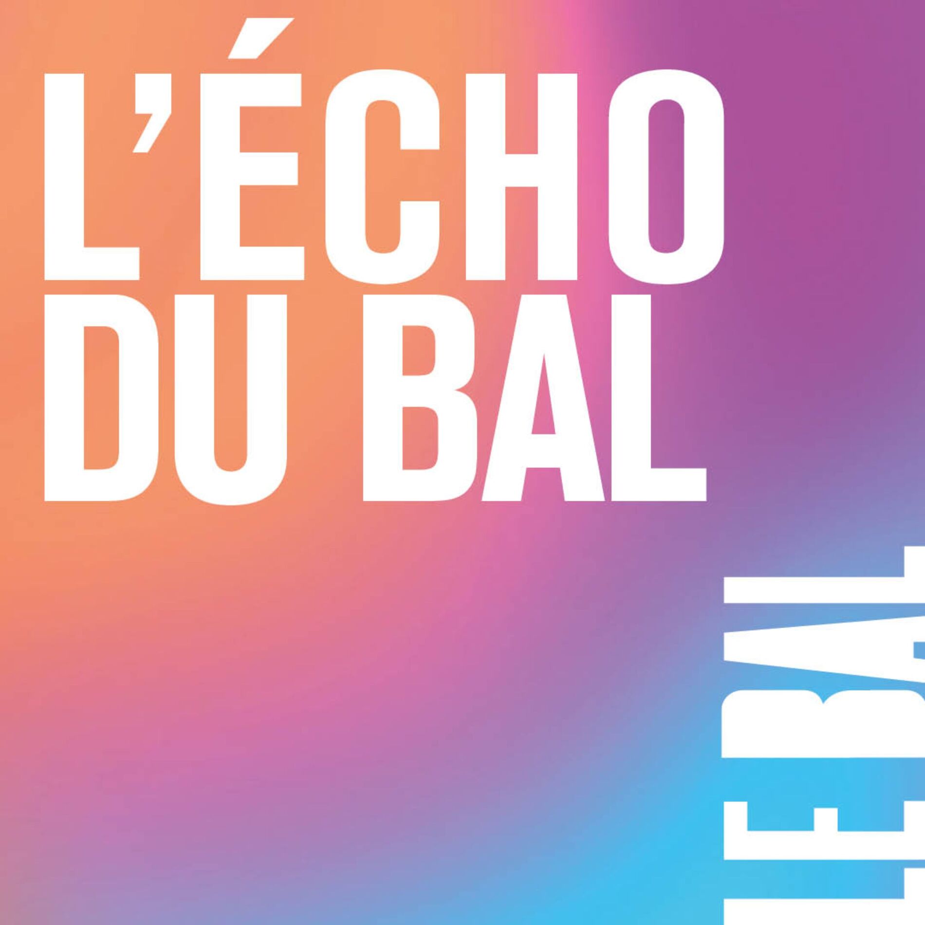Show cover of L'Écho du BAL