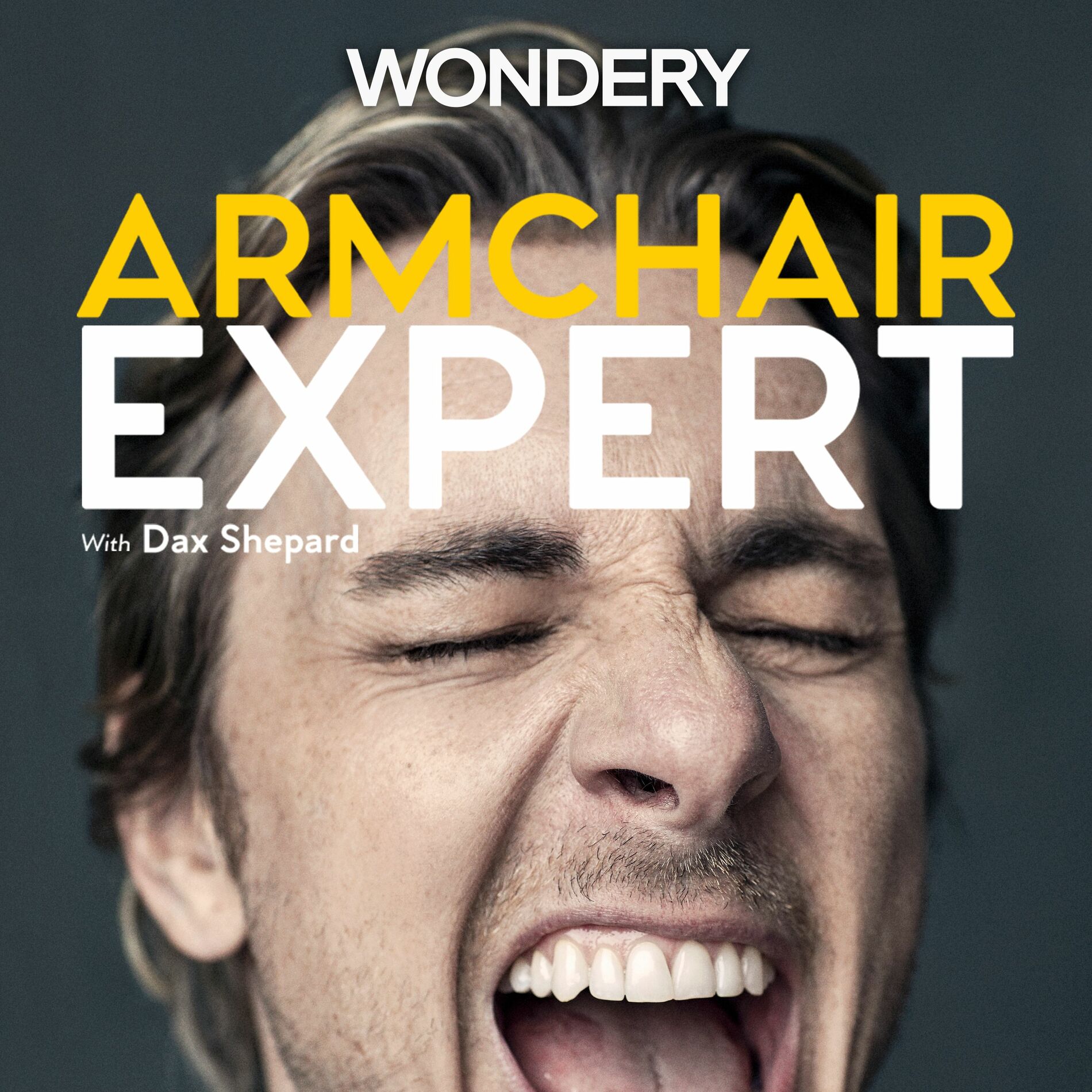 Show cover of Armchair Expert with Dax Shepard