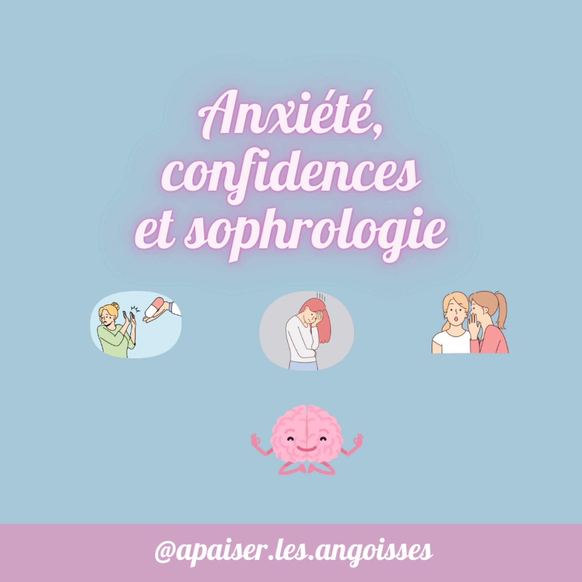 Show cover of Anxiété, confidences et sophrologie