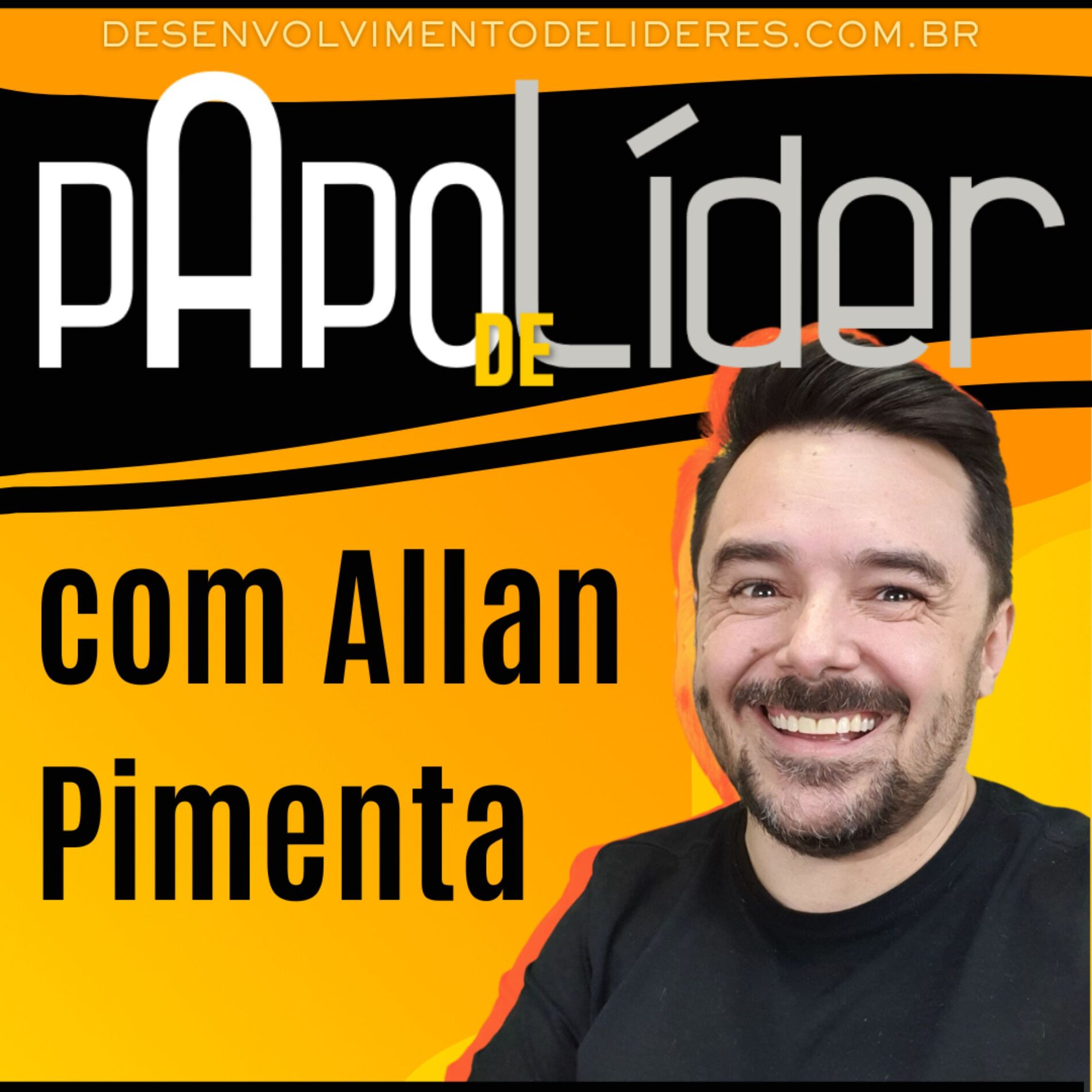 Show cover of Papo de Líder com Allan Pimenta
