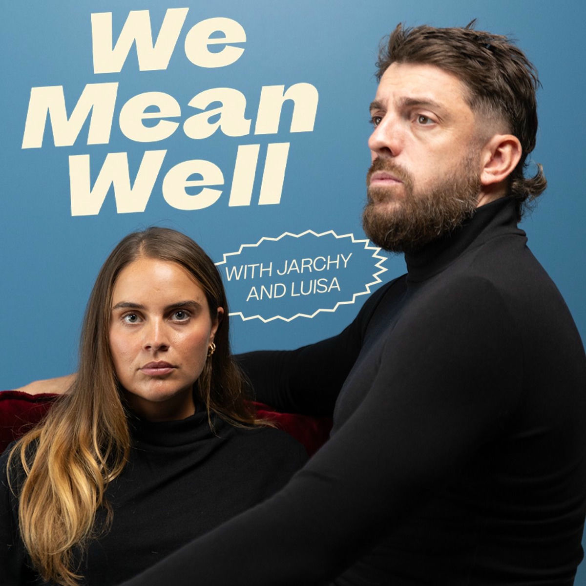 Show cover of We Mean Well