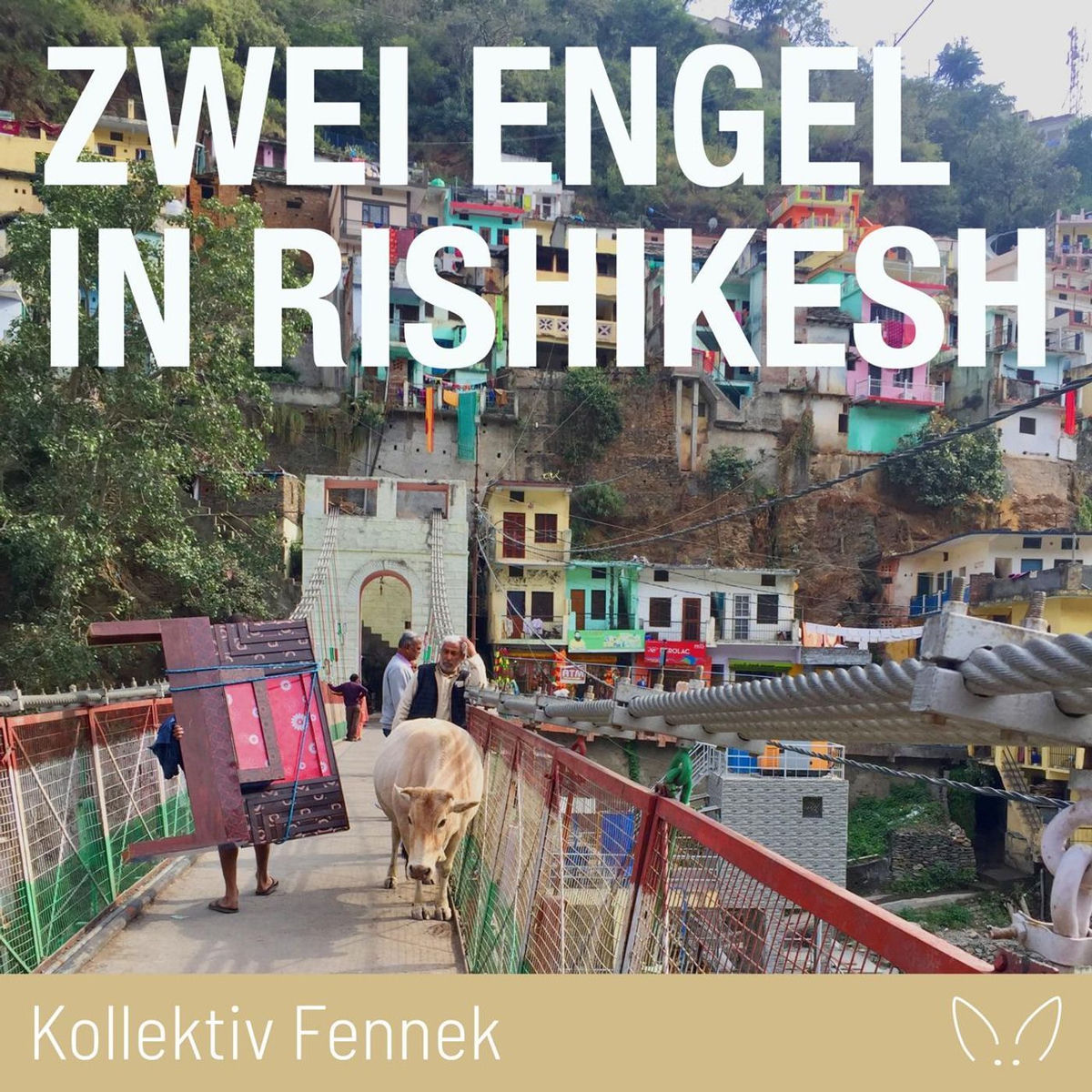 Show cover of Zwei Engel in Rishikesh