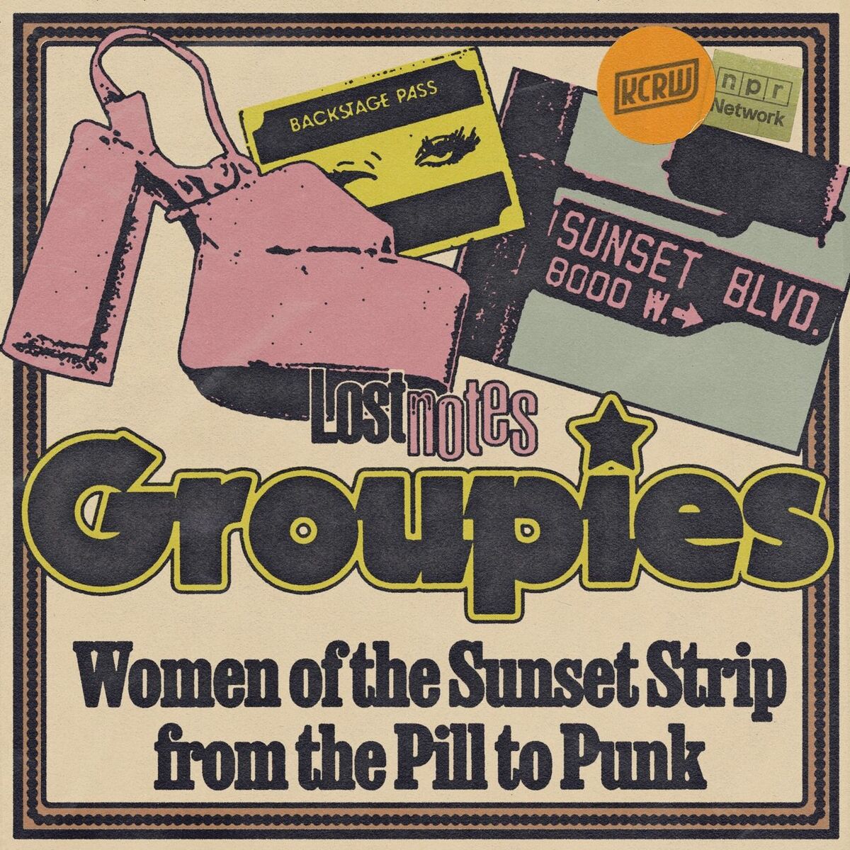 Show cover of Lost Notes: Groupies