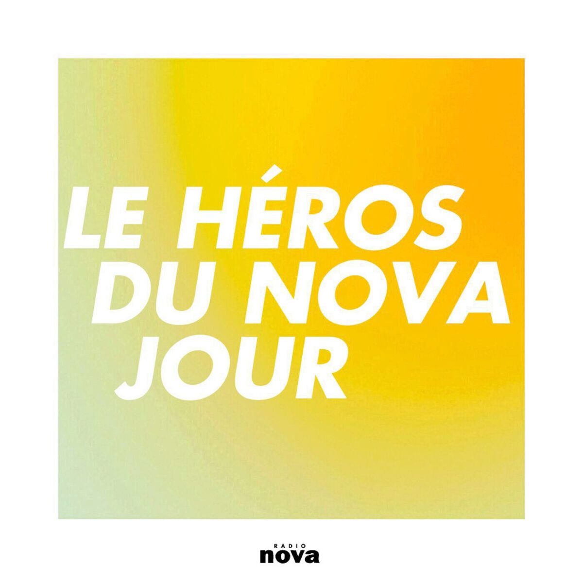 Show cover of Le Héros du Nova jour