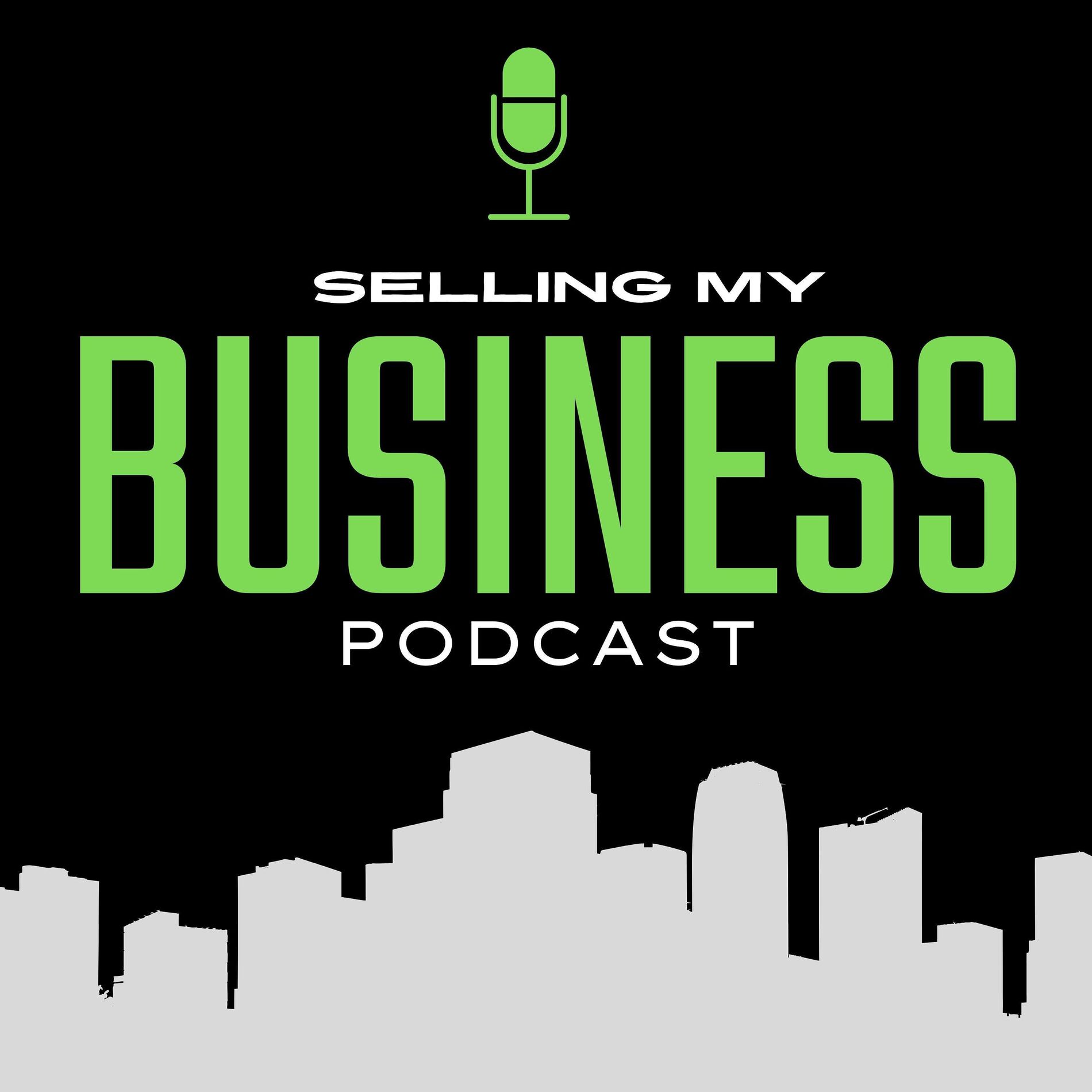 Show cover of Selling My Business Podcast