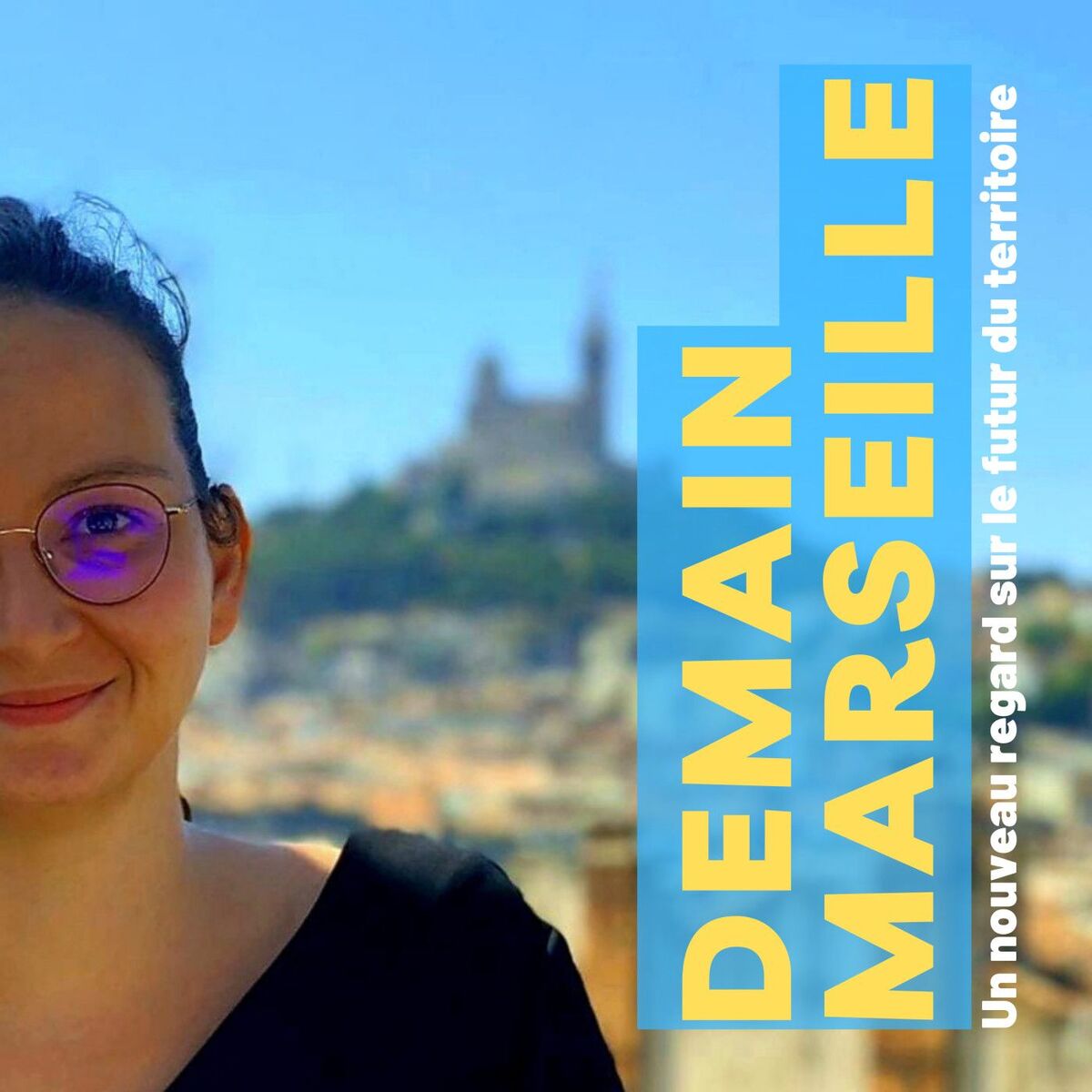 Show cover of Demain Marseille | Nouveaux regards sur le futur du territoire