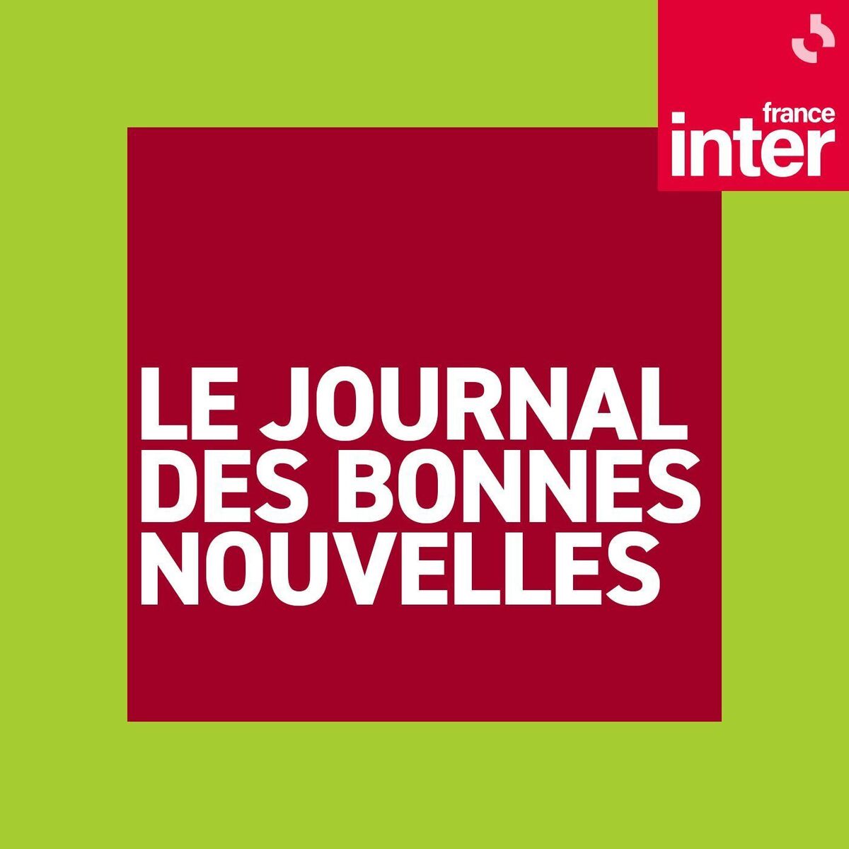 Show cover of Le journal des bonnes nouvelles