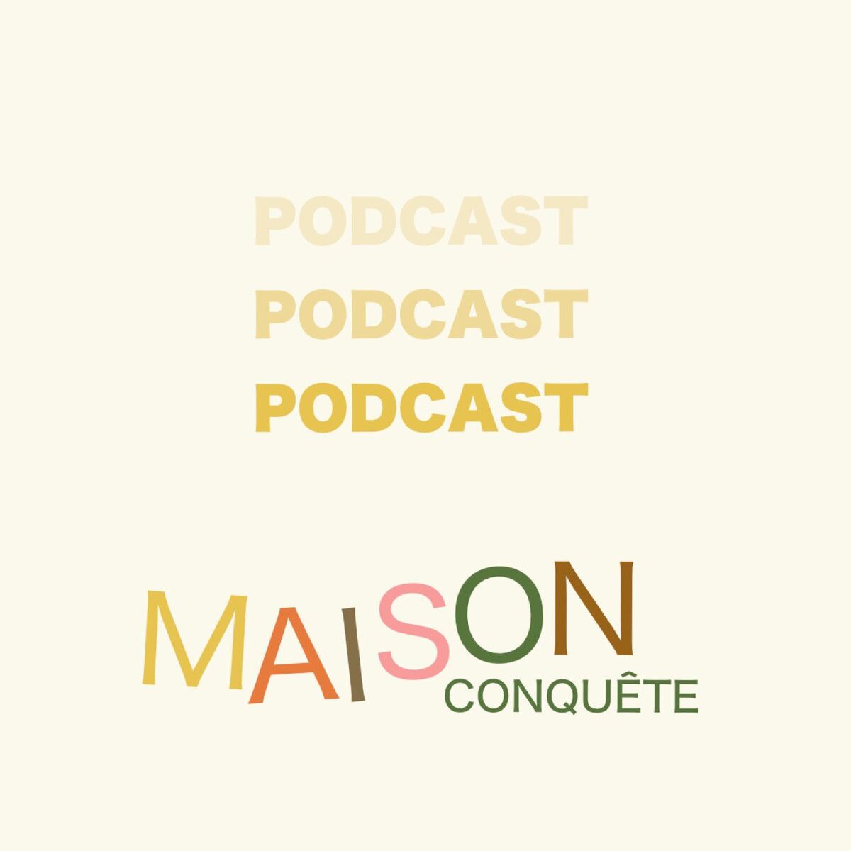 Show cover of Maison Conquête