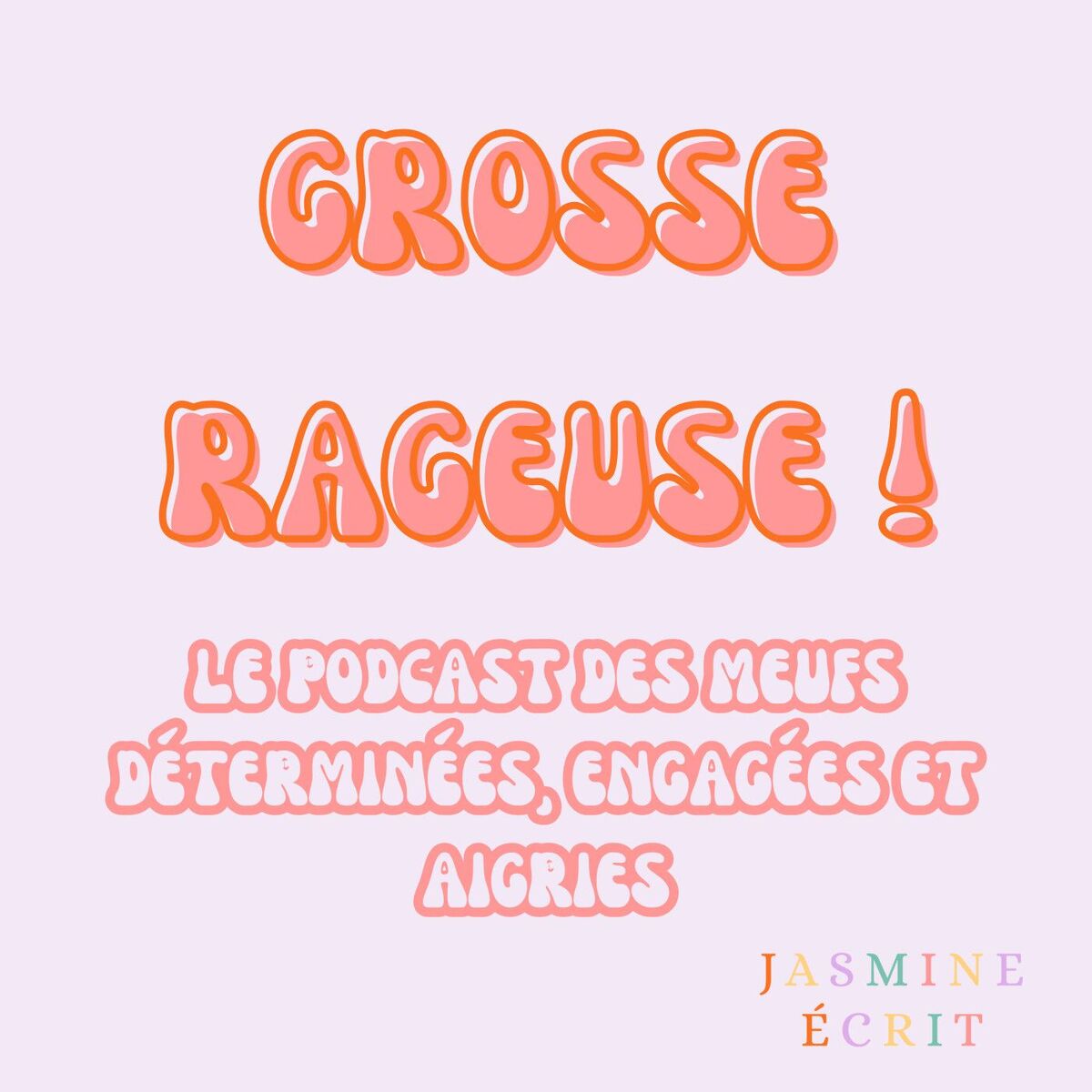 Show cover of Grosse rageuse !