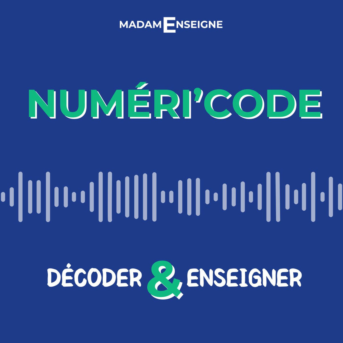 Show cover of Numéri'Code par Madame Enseigne