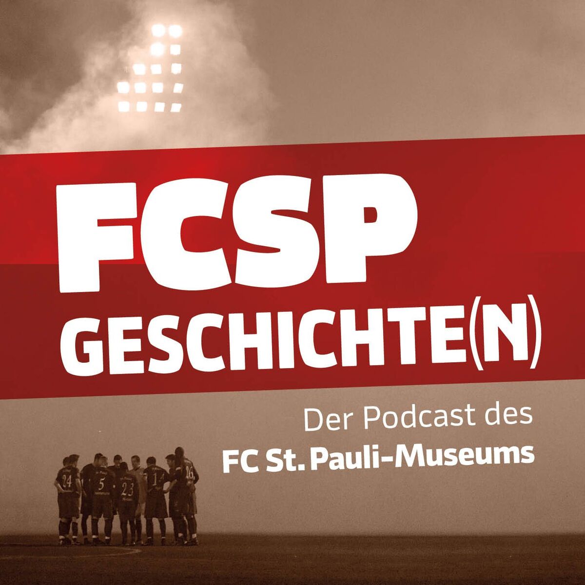 Show cover of FCSP-Geschichte(n) – der Podcast des FC St. Pauli-Museums