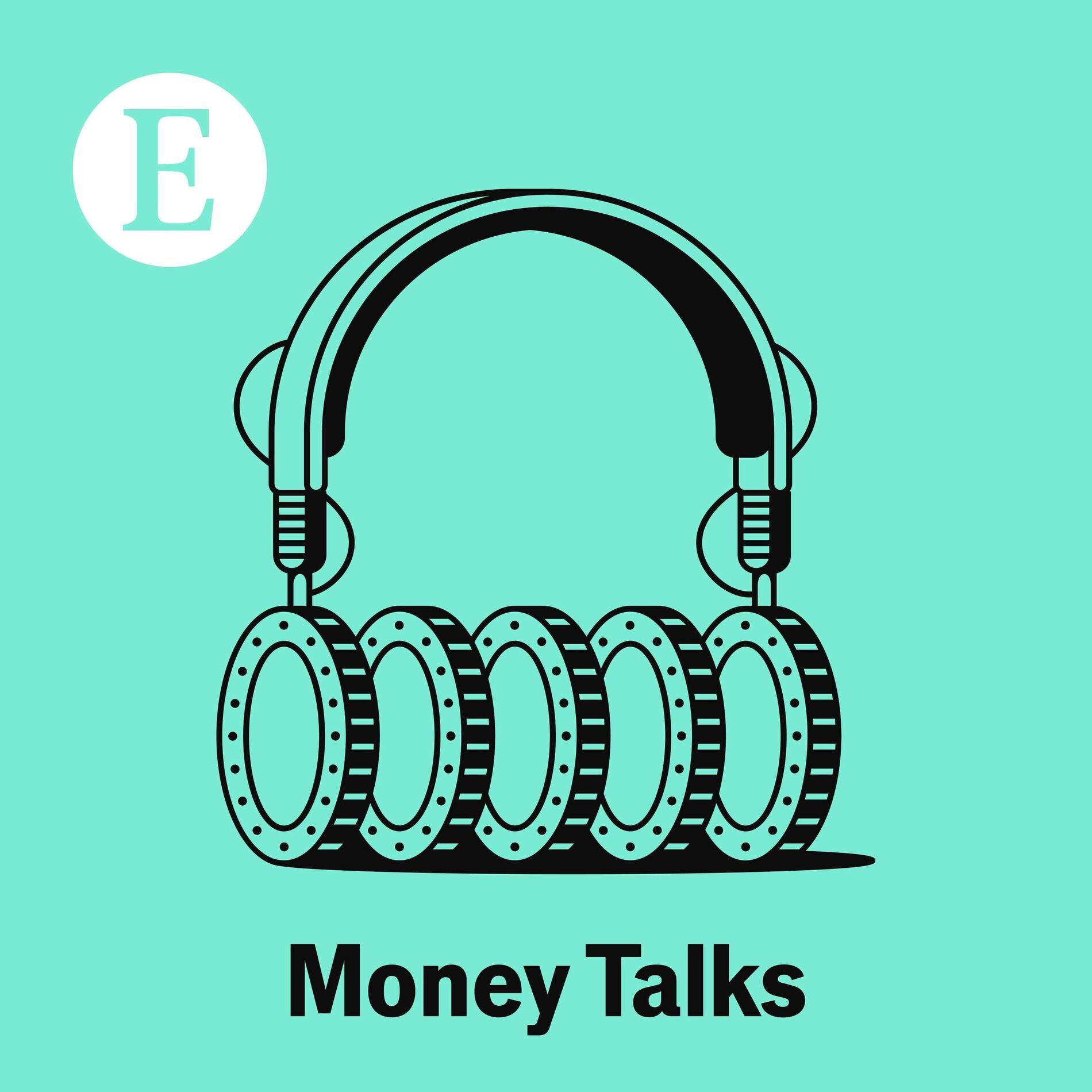 Show cover of Money Talks from The Economist