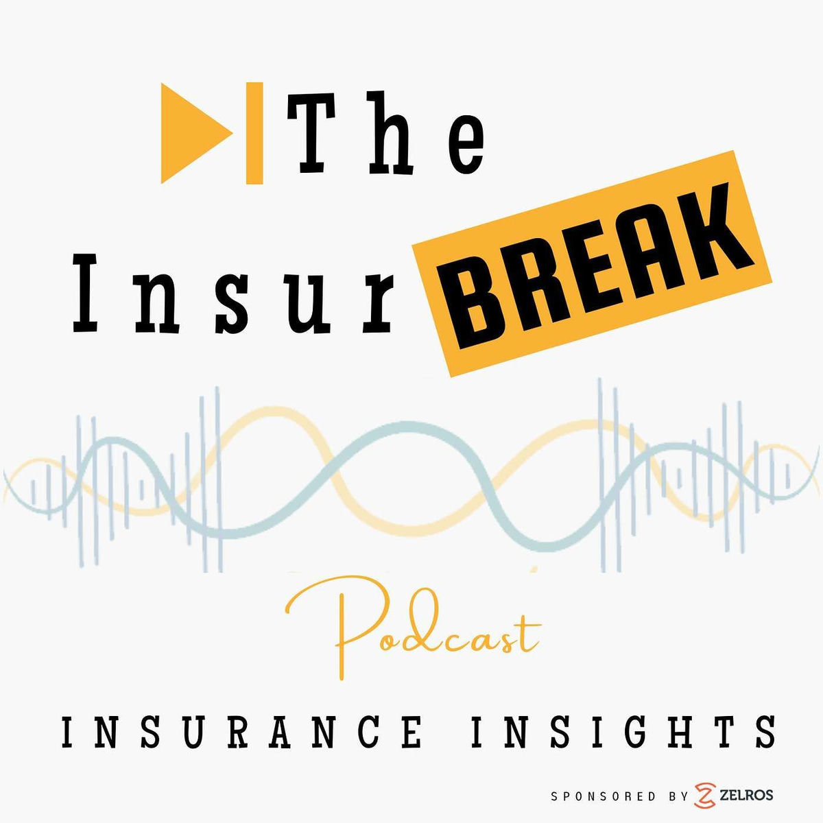 Show cover of The Insurbreak Podcast - Insurance Insights