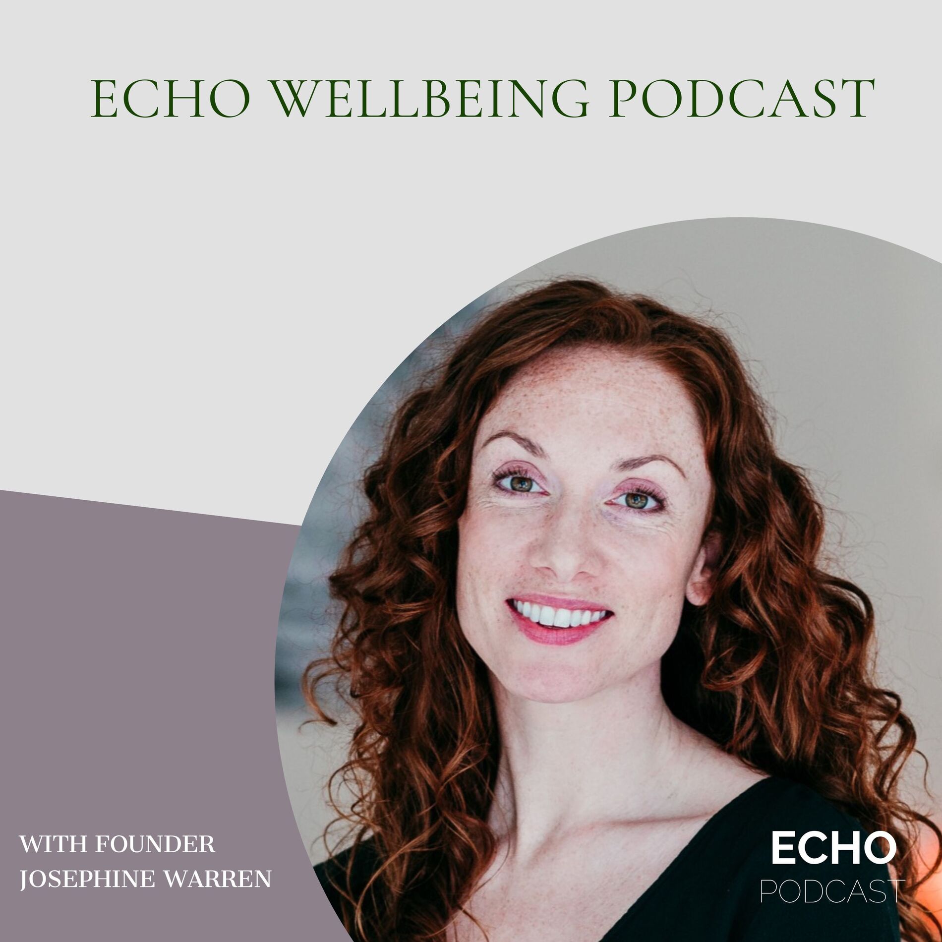 Show cover of Echo Wellbeing Podcast