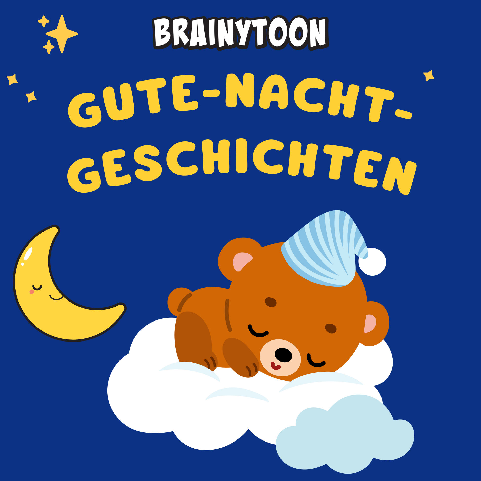 Show cover of Gute-Nacht-Geschichten für Kinder mit Brainytoon