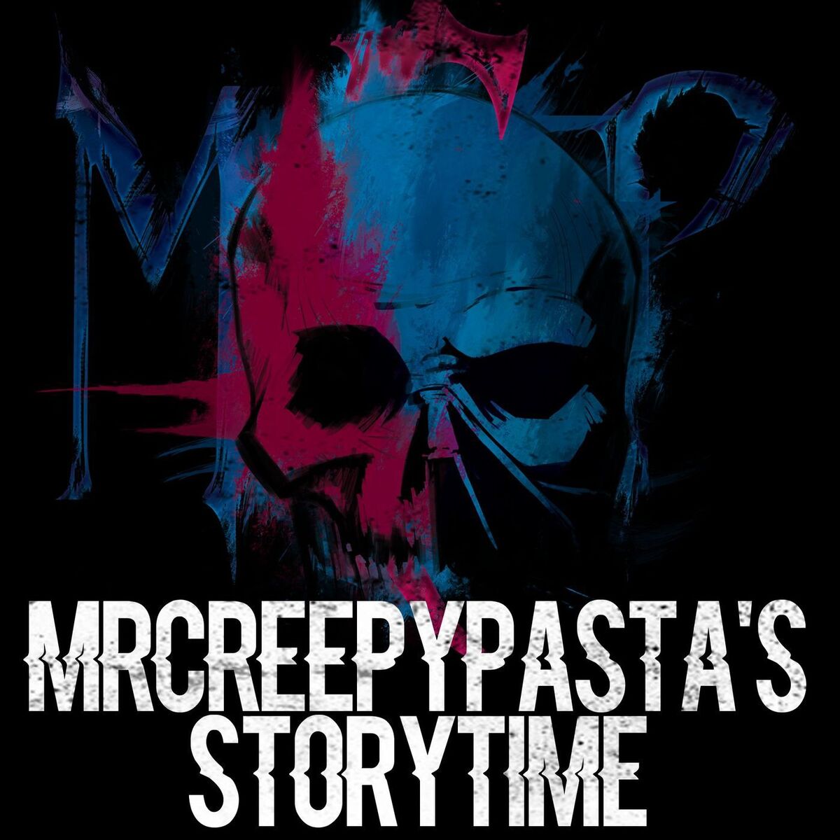 Show cover of MrCreepyPasta's Storytime