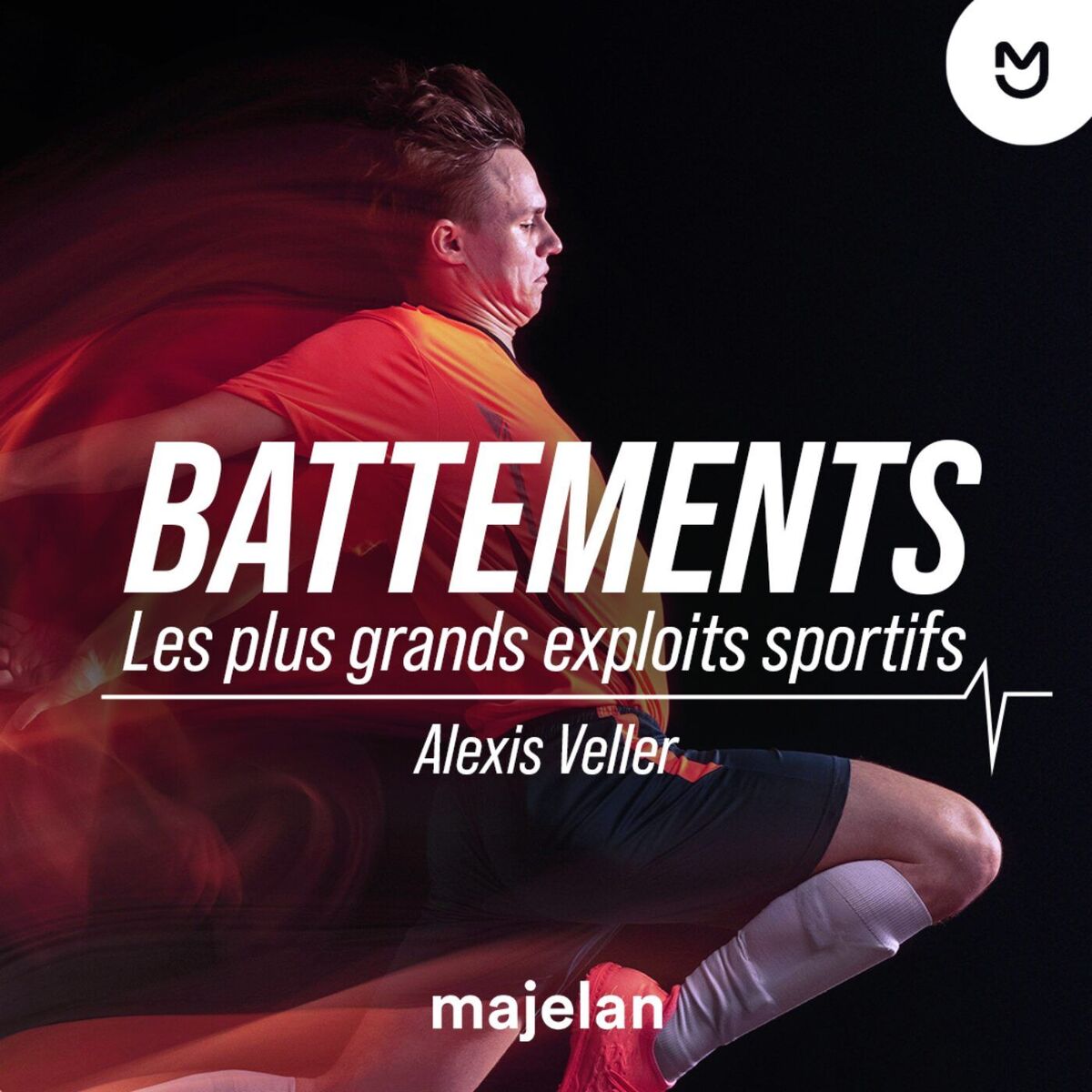 Show cover of Battements, les plus grands exploits sportifs